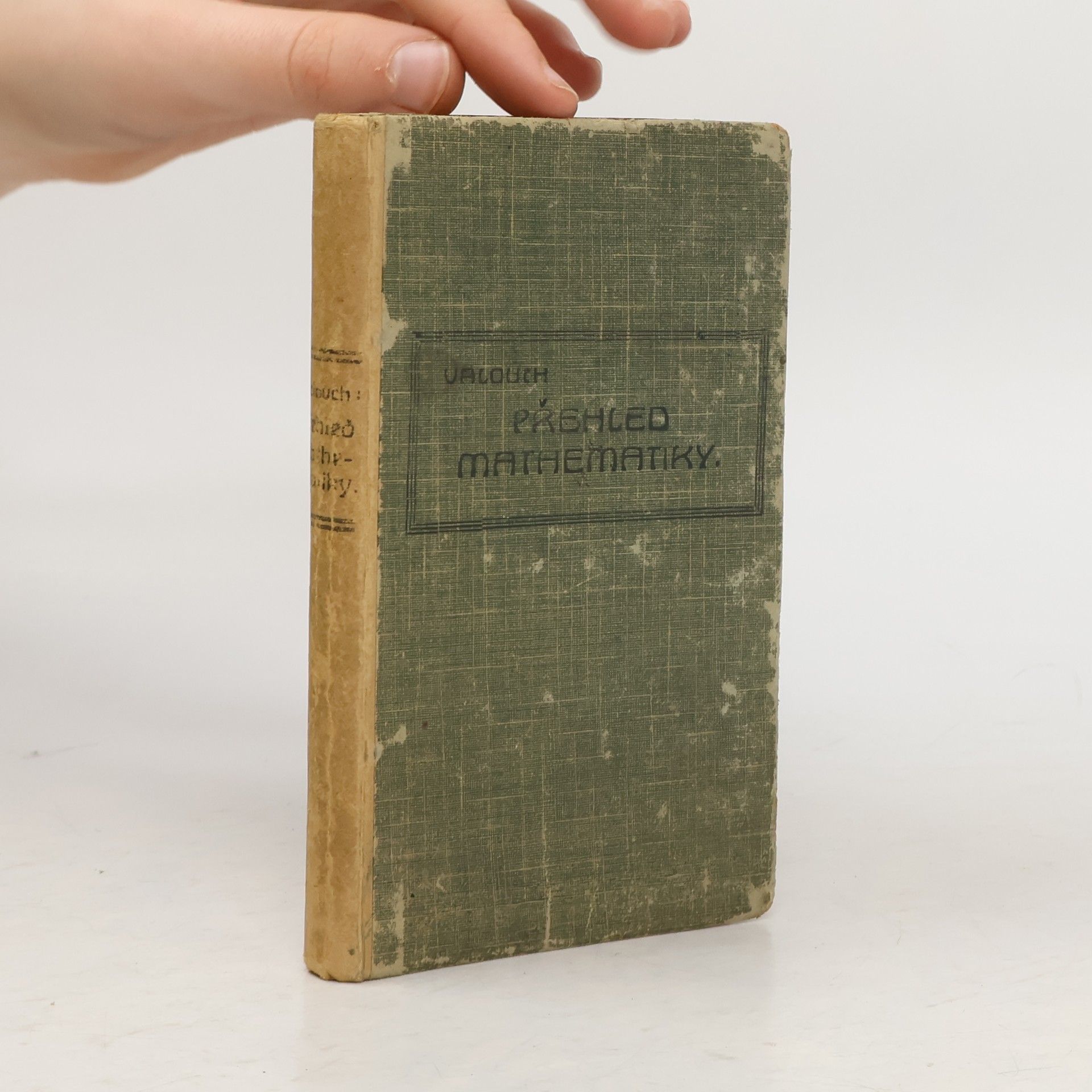 Milosolav Valouch Přehled mathematiky