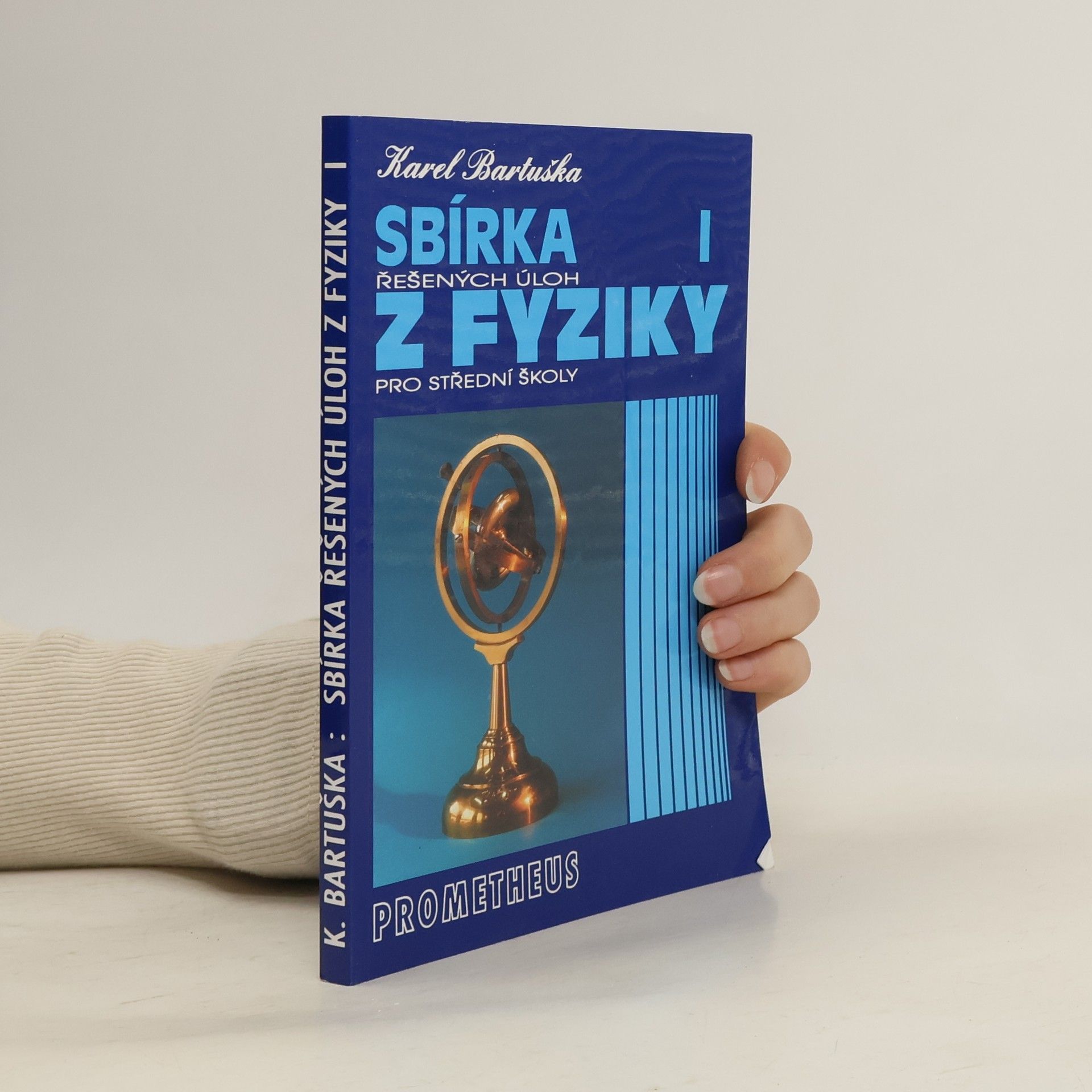 Karel Bartuška Sbírka řešených úloh z fyziky pro střední školy I.