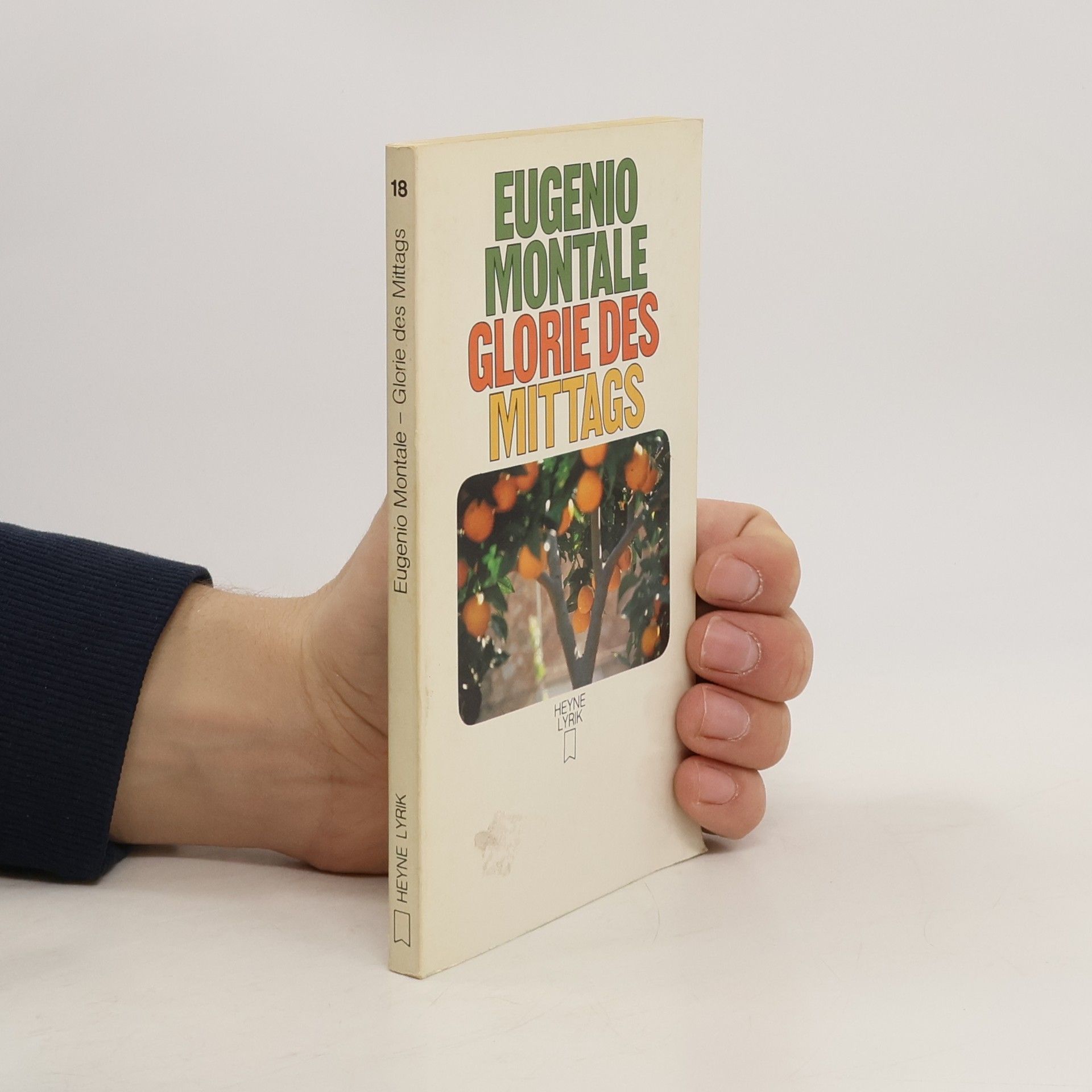 Eugenio Montale Glorie des Mittags