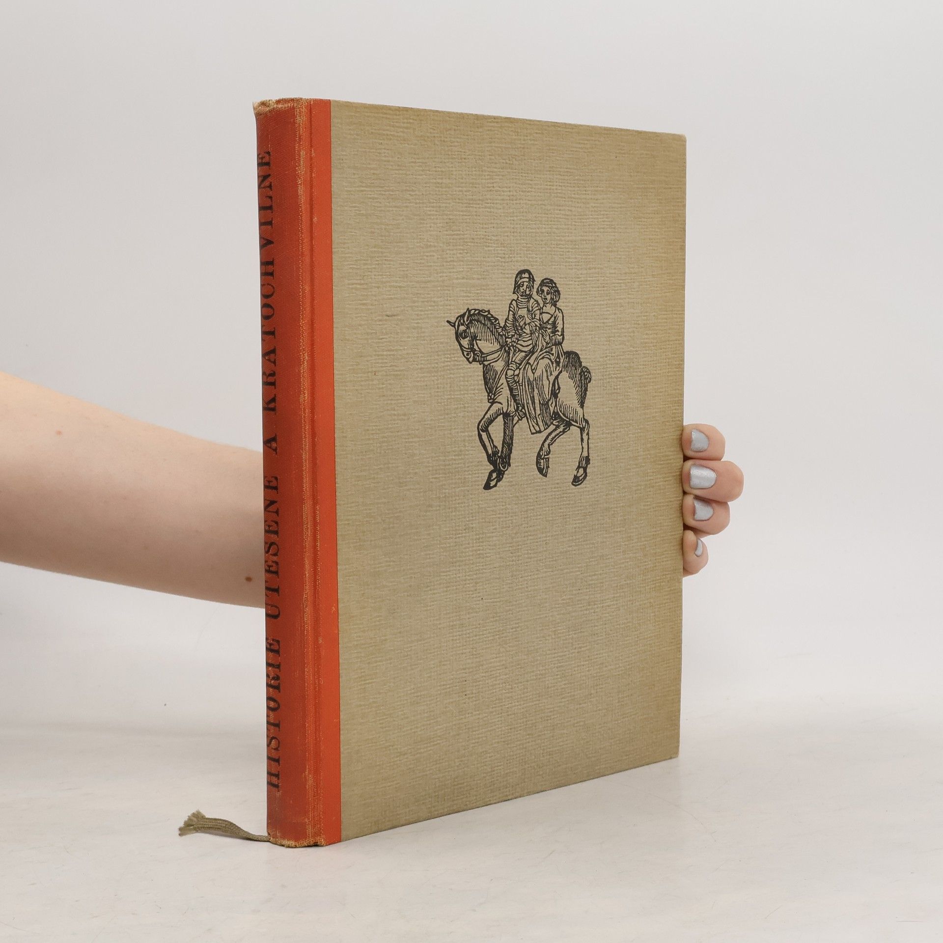 Autorenkollektiv Historie utěšené a kratochvilné