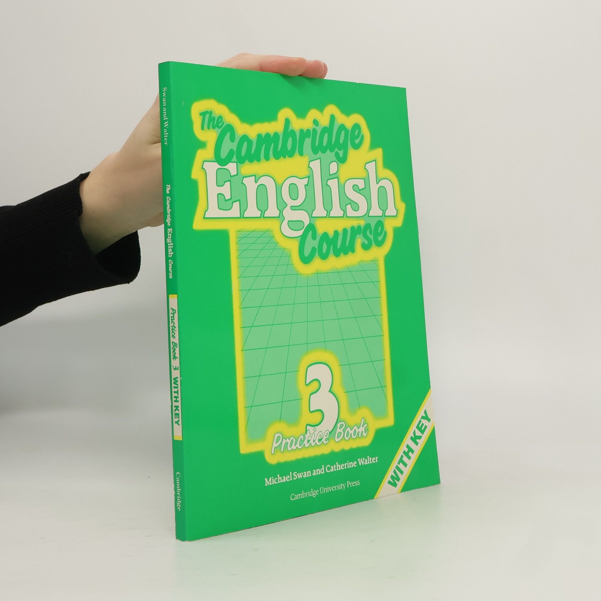 Catherine Walter The Cambridge English Course. 3, Practice book