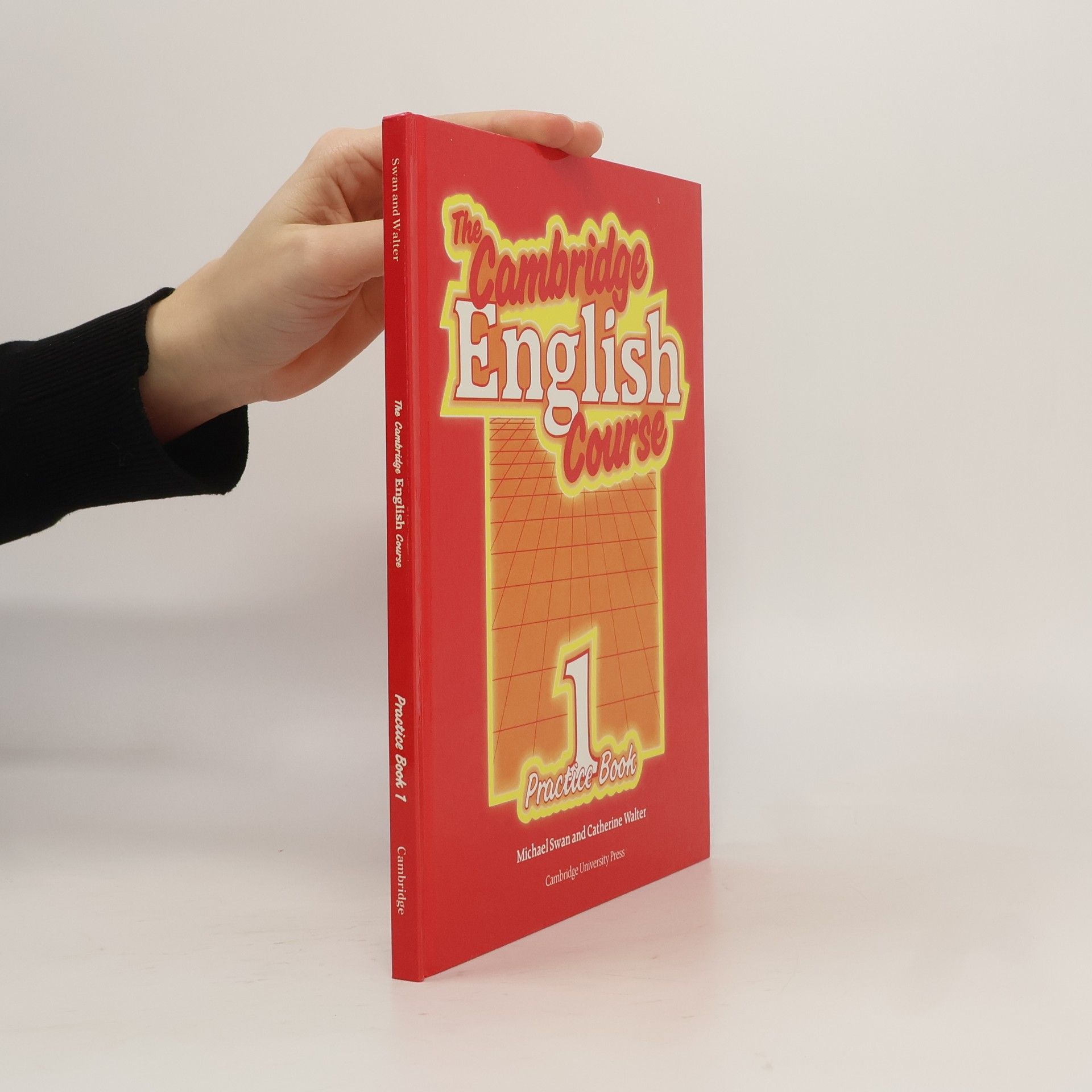 Catherine Walter The Cambridge english course 1. Practice book