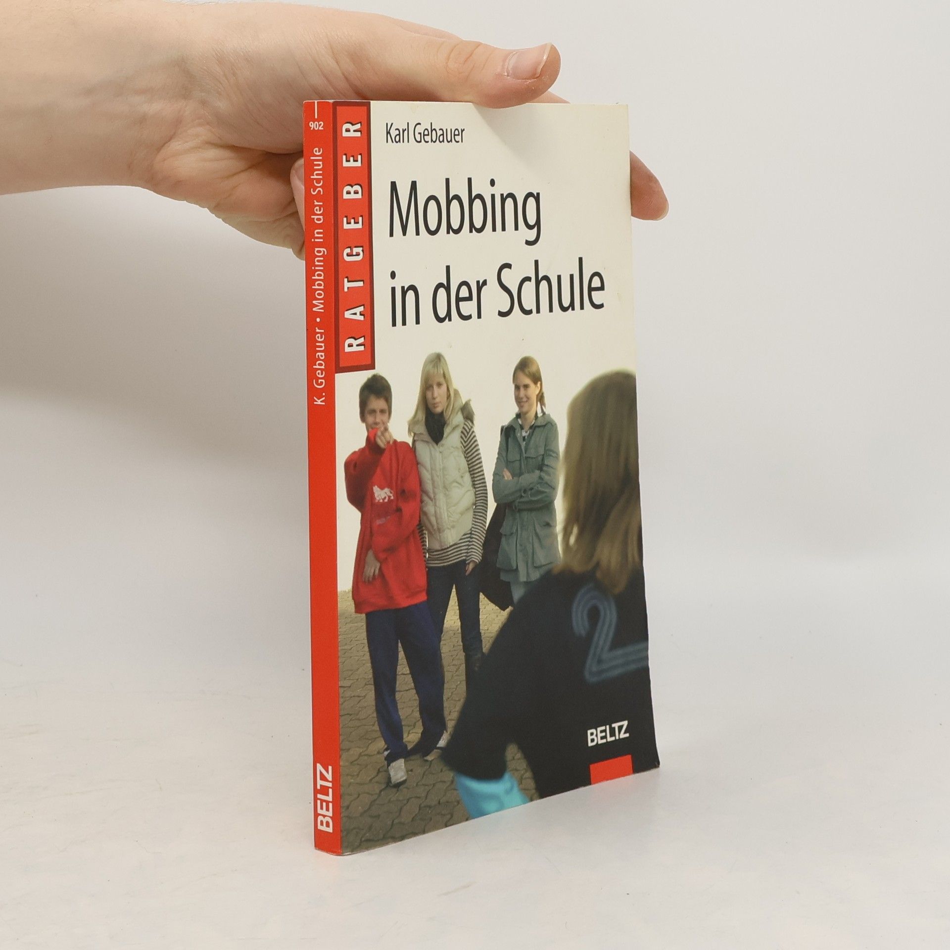 Karl Gebauer Mobbing in der Schule