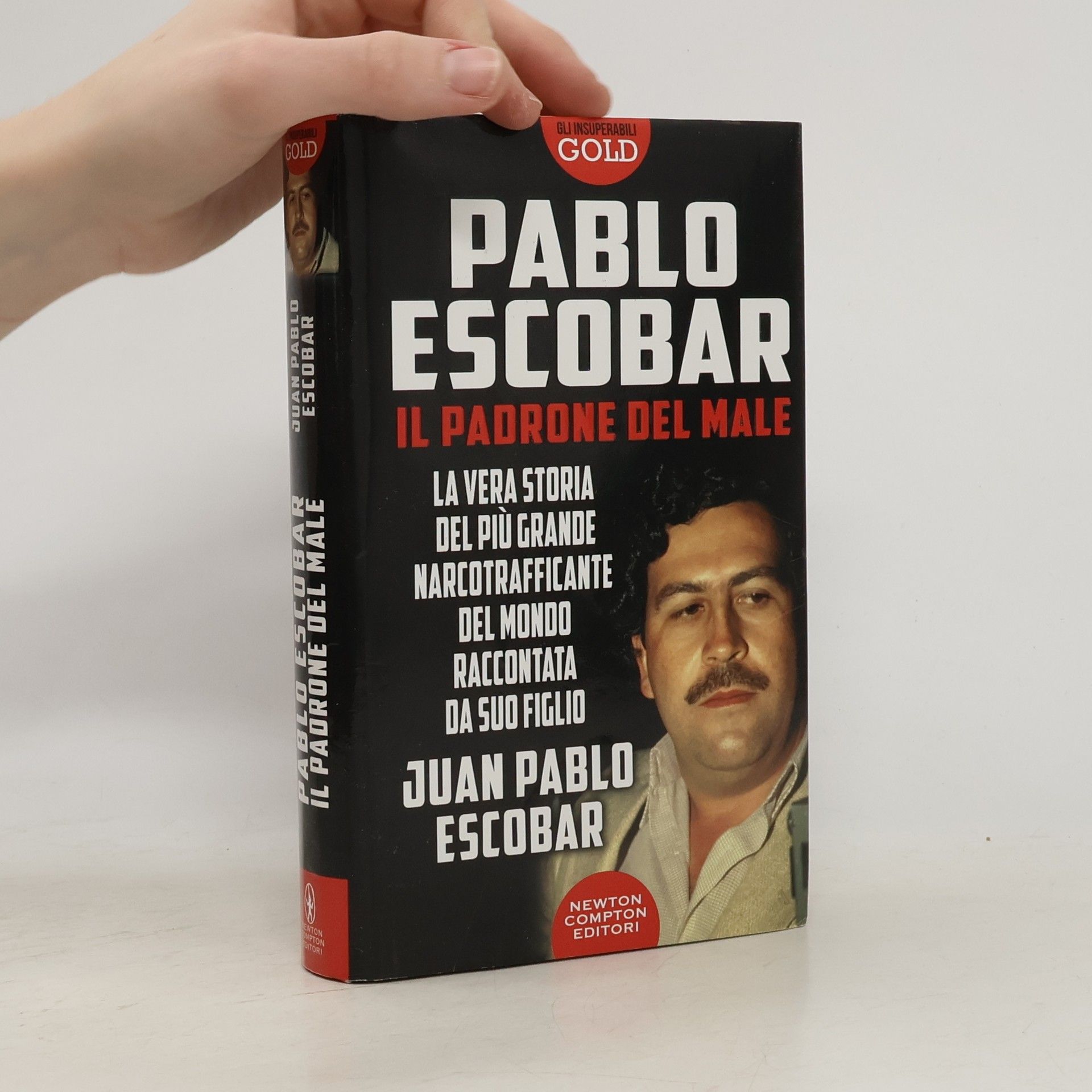 Juan Pablo Escobar Il padrone del male