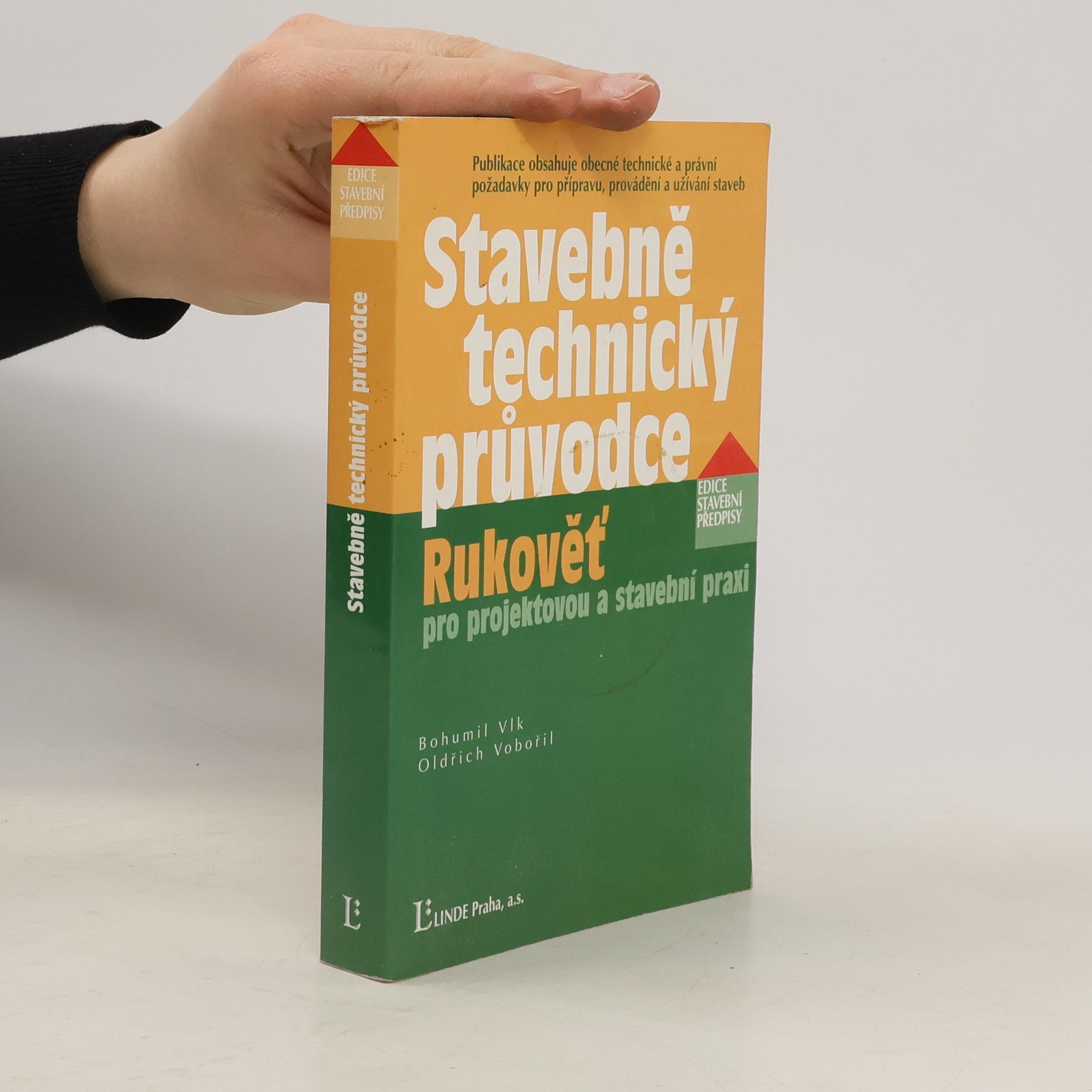 Stavebně technický průvodce : rukověť pro projektovou a stavební praxi