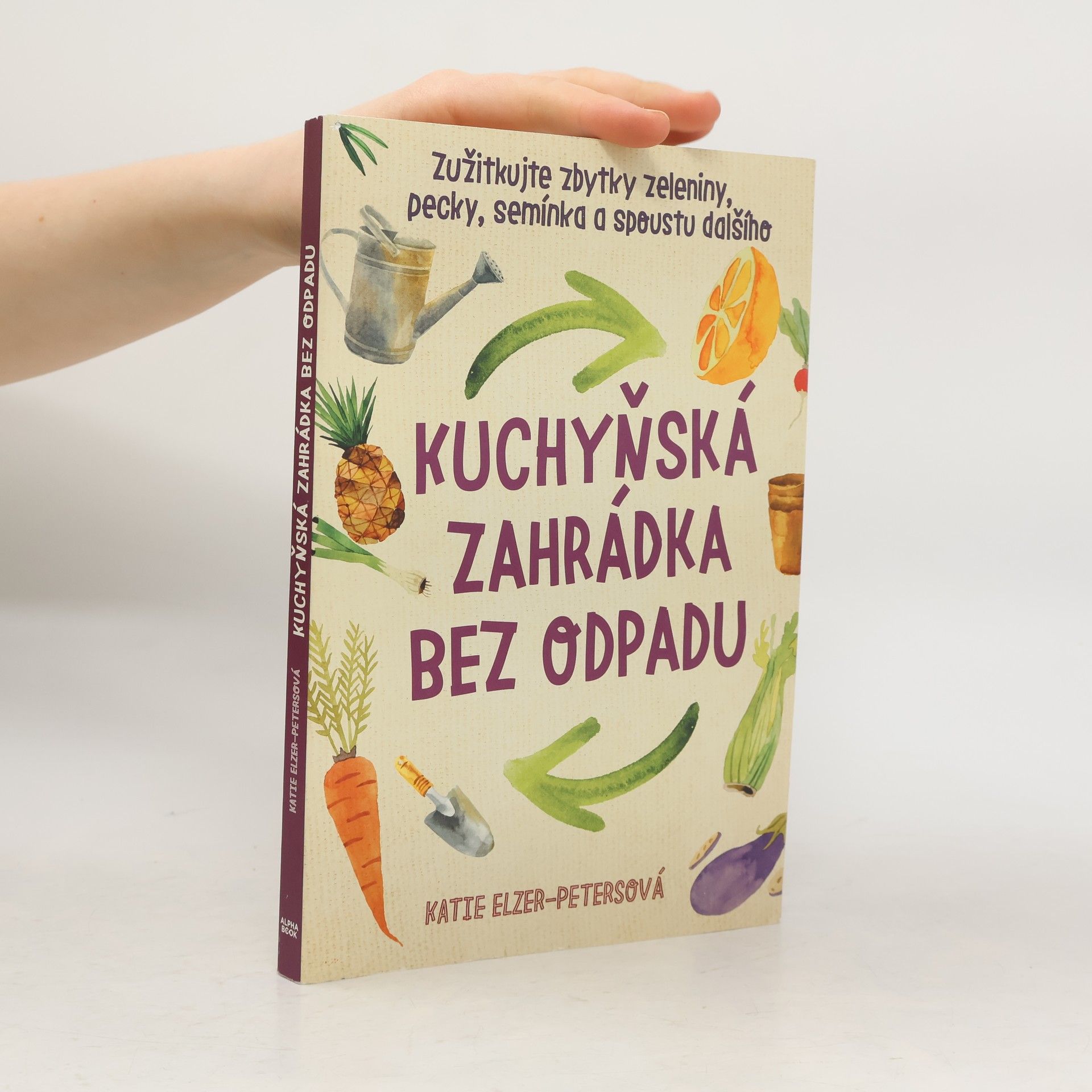 Katie Elzer-Peters Kuchyňská zahrádka bez odpadu