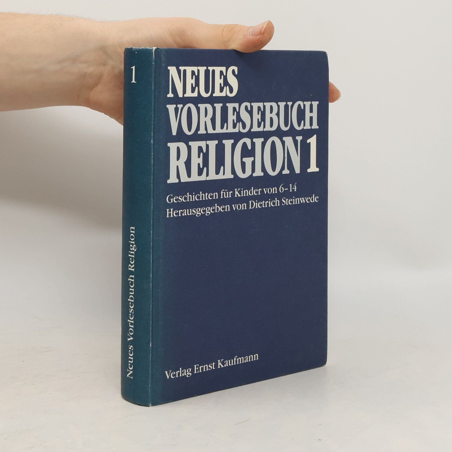 Dietrich Steinwede Neues Vorlesebuch Religion