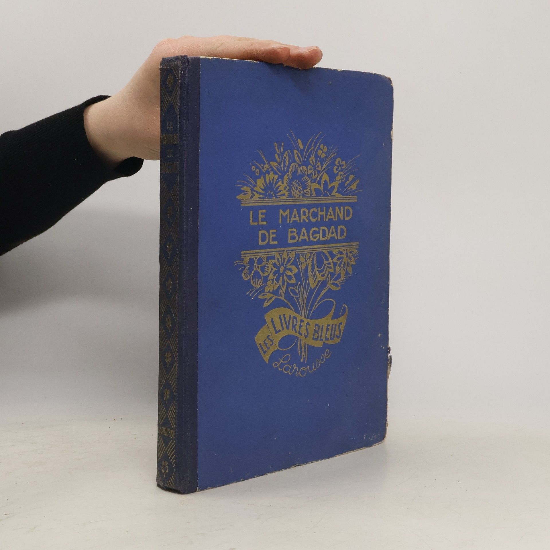 Autores varios Le Marchand de Bagdad