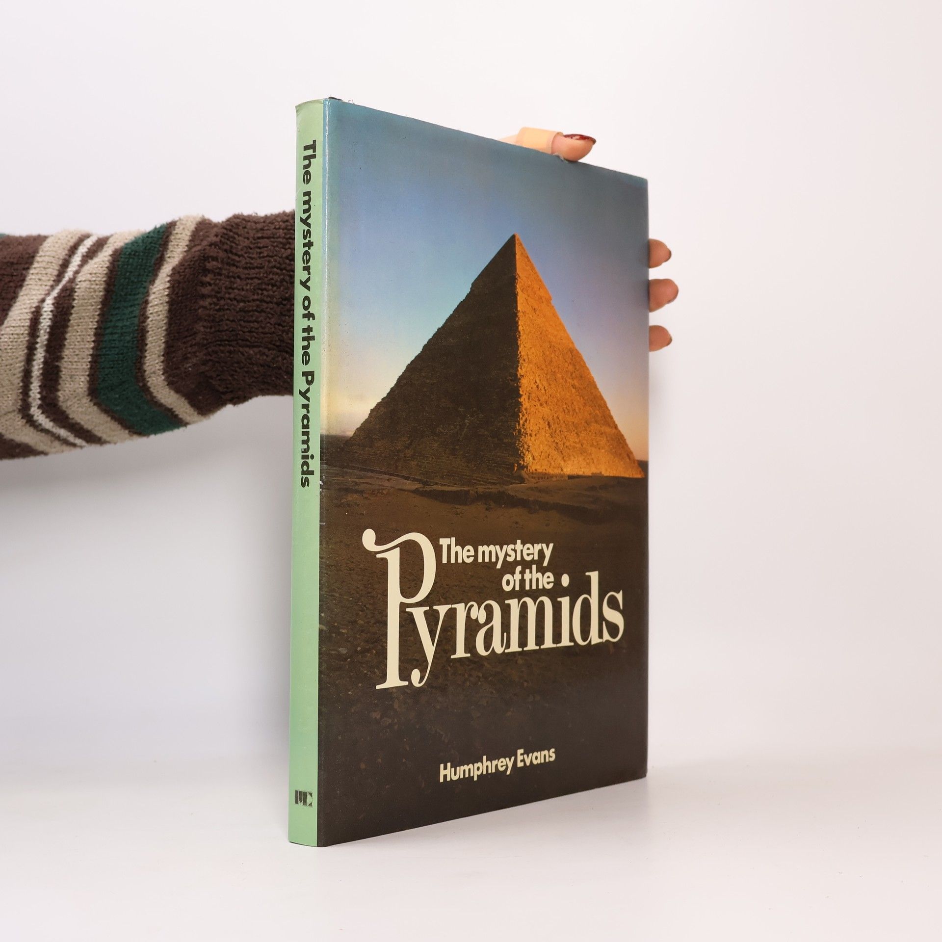 Humphrey Evans The Mystery of the Pyramids