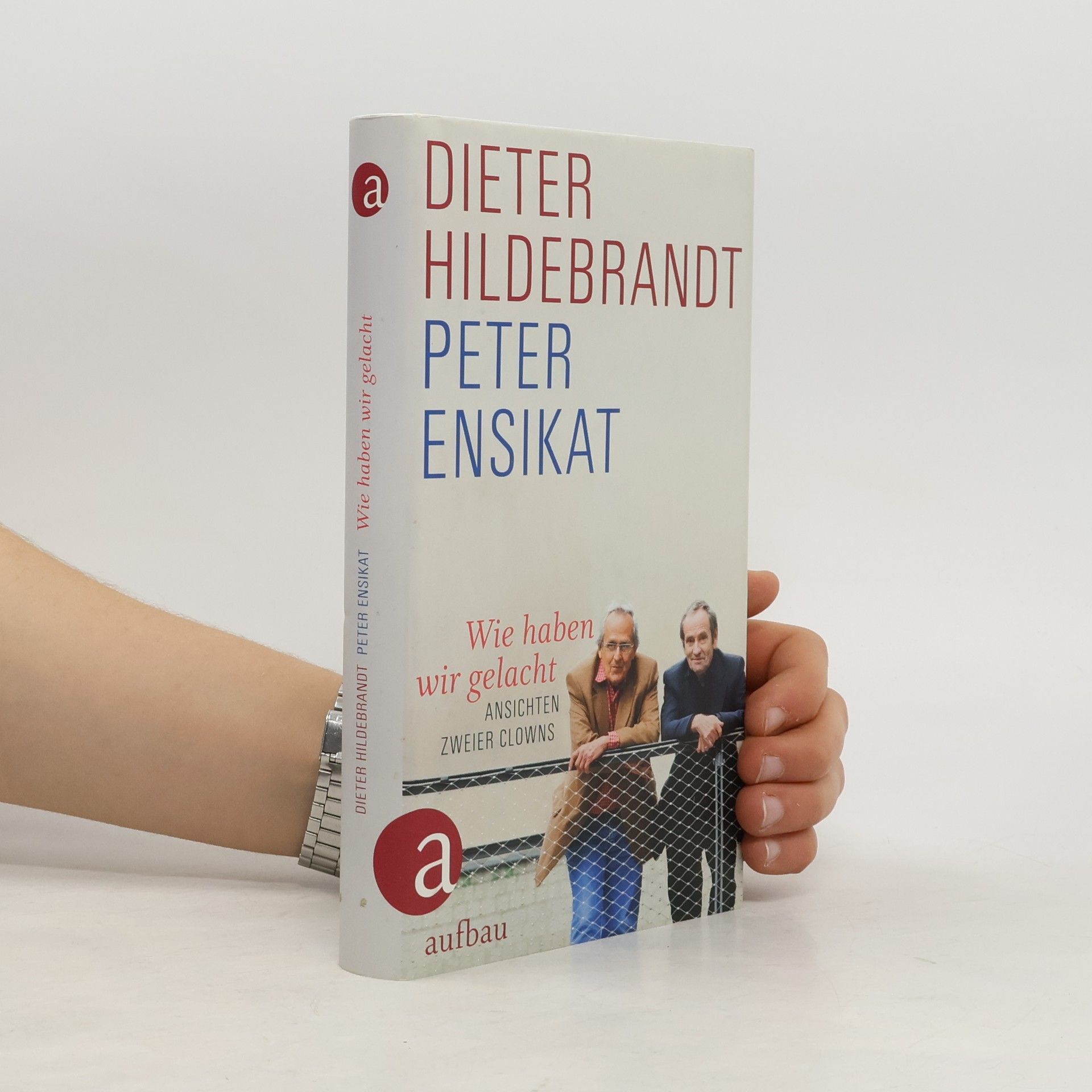 Dieter Hildebrandt Wie haben wir gelacht