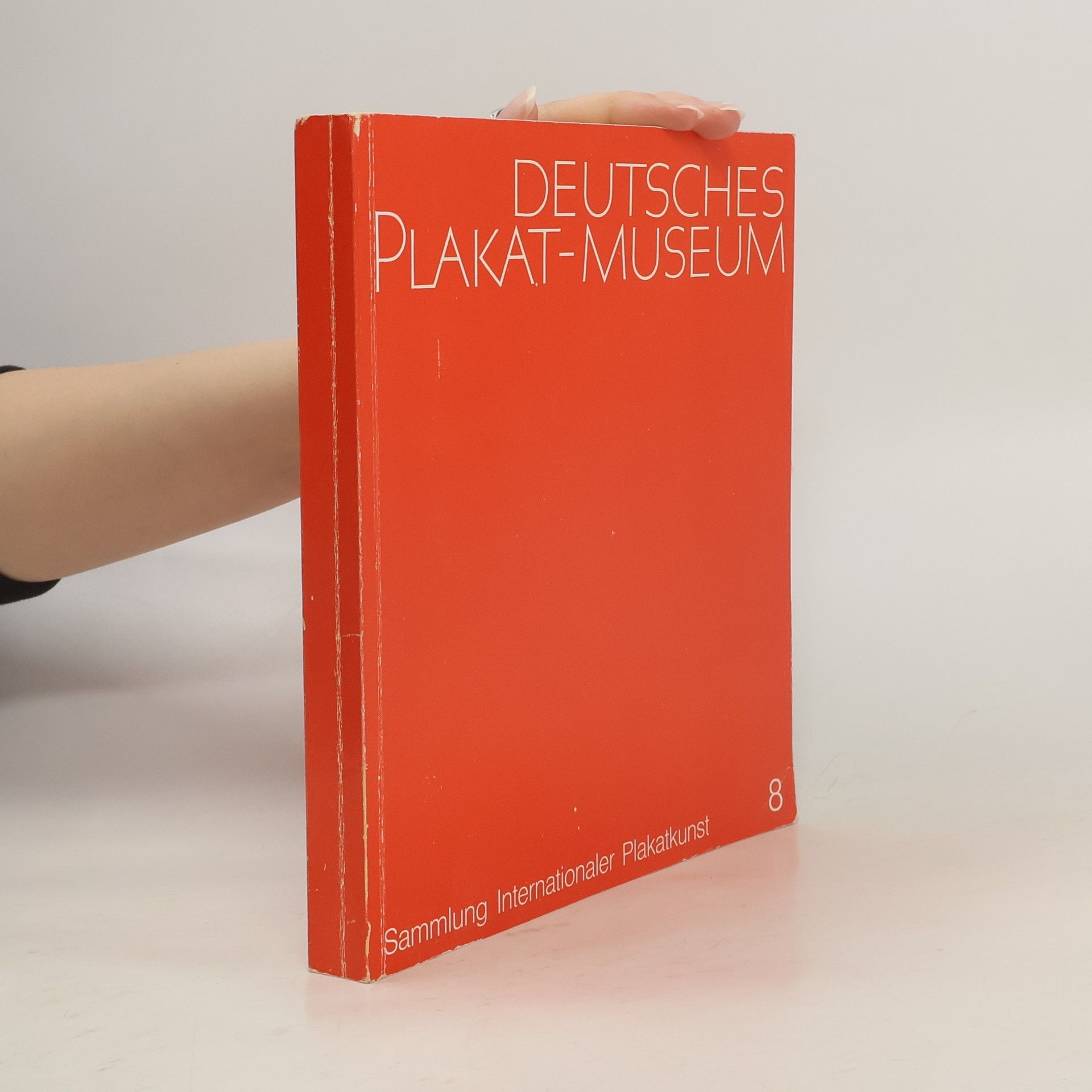 Autorenkollektiv Deutsches Plakat Museum