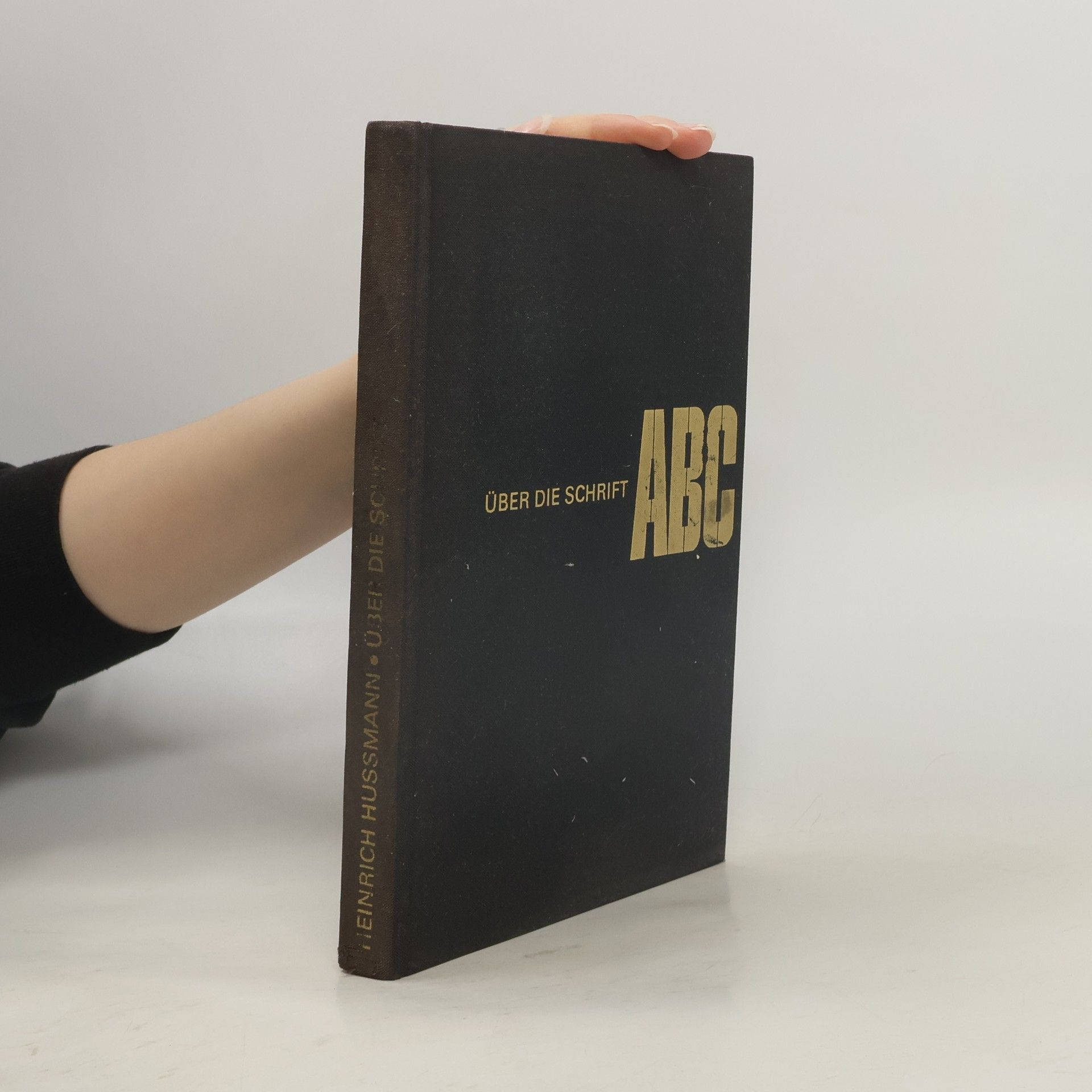 Heinrich Hussmann Über die Schrift