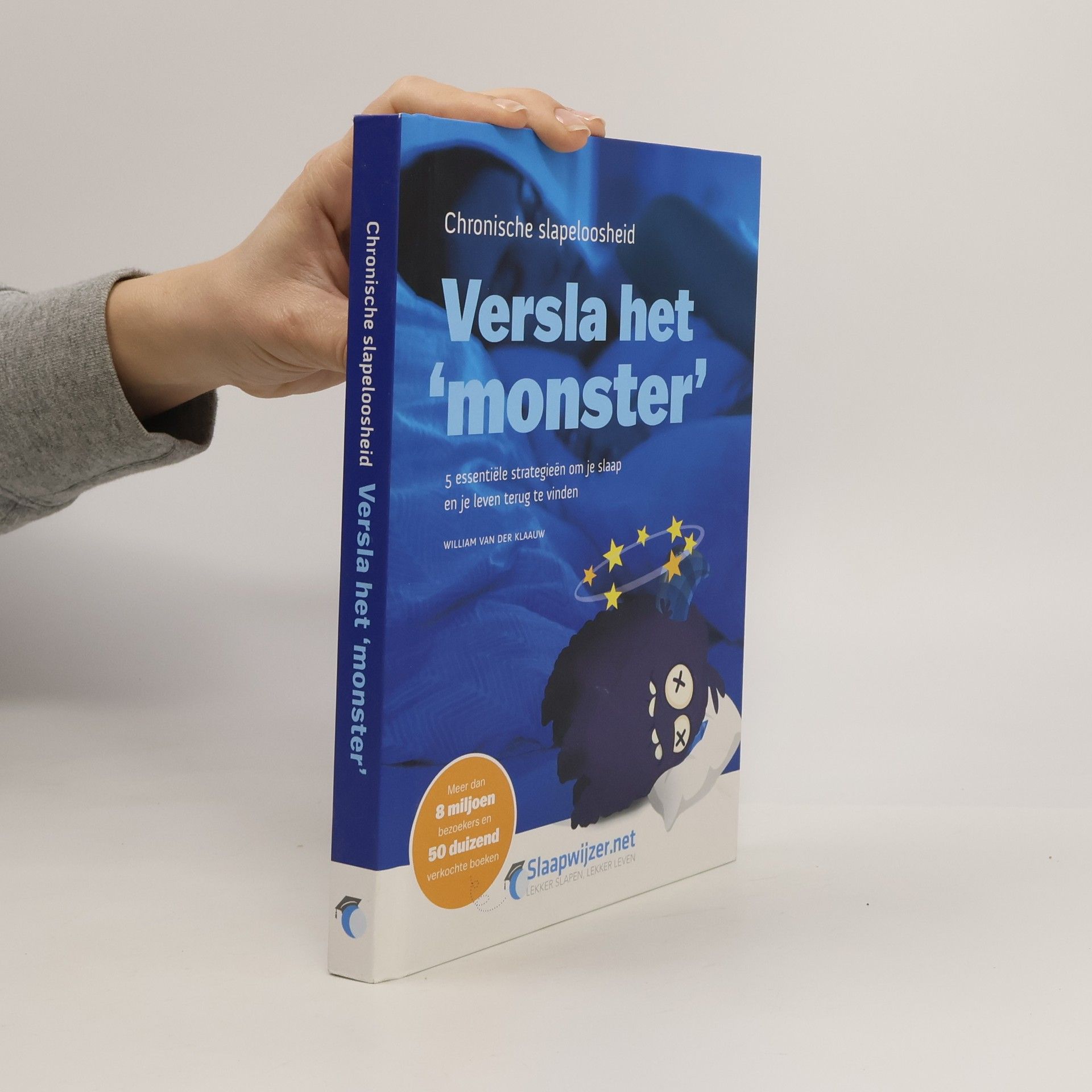 William van der Klaauw Versla het 'monster' - Chronische slapeloosheid