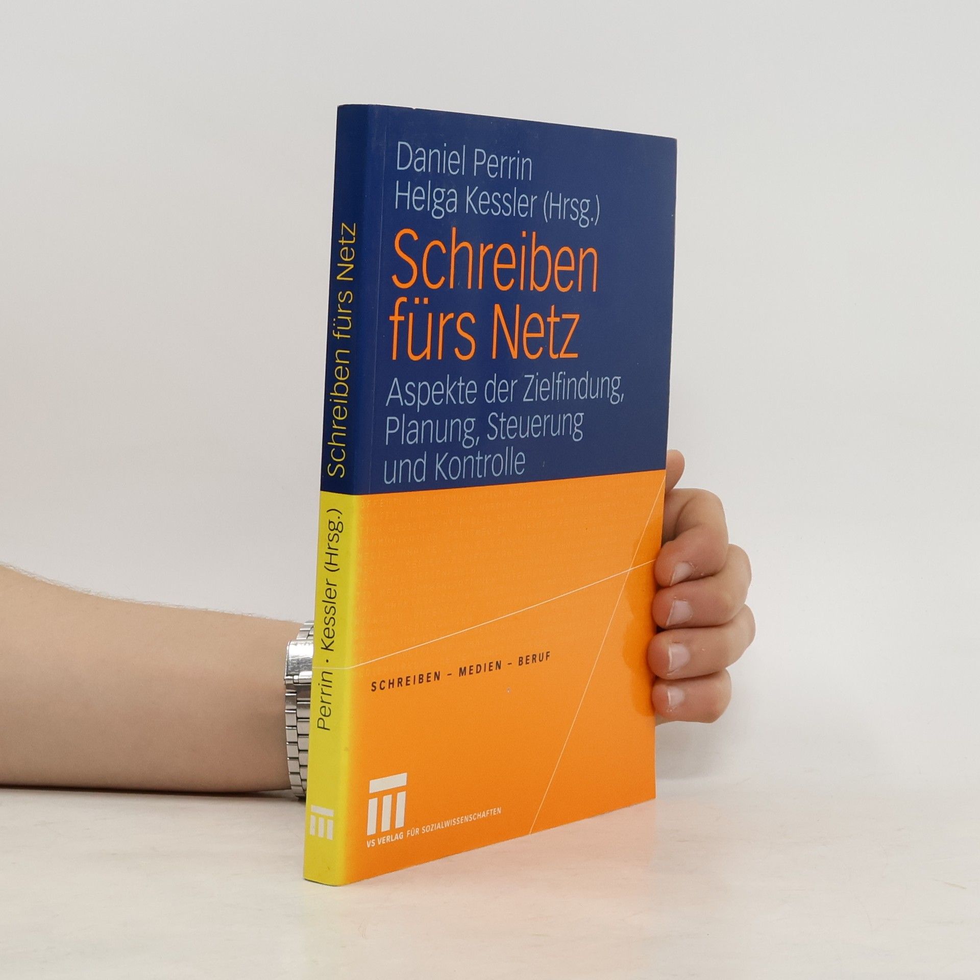 Daniel Perrin Schreiben - Medien - Beruf: Schreiben fürs Netz