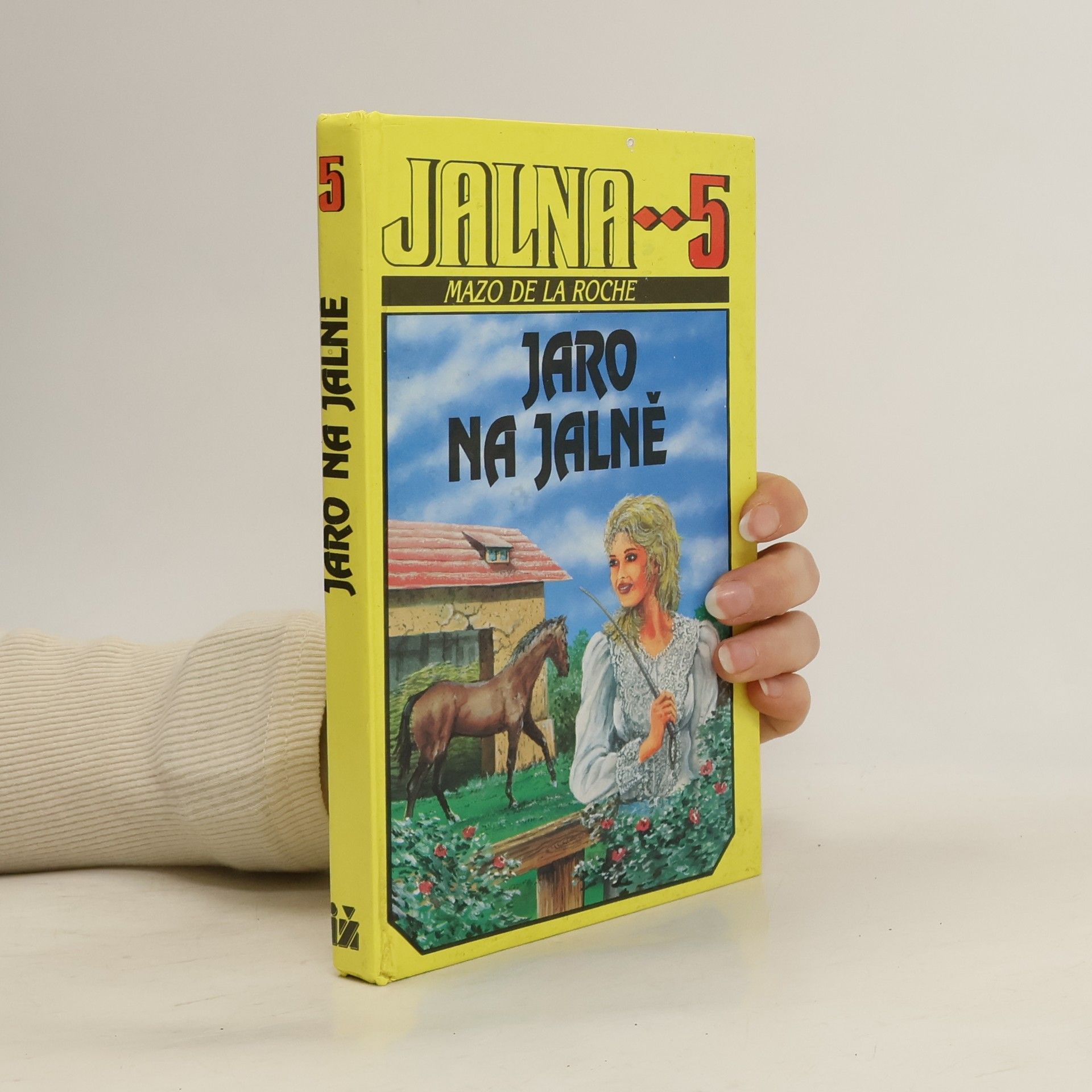 Mazo De la Roche Jalna 5. Jaro na Jalně