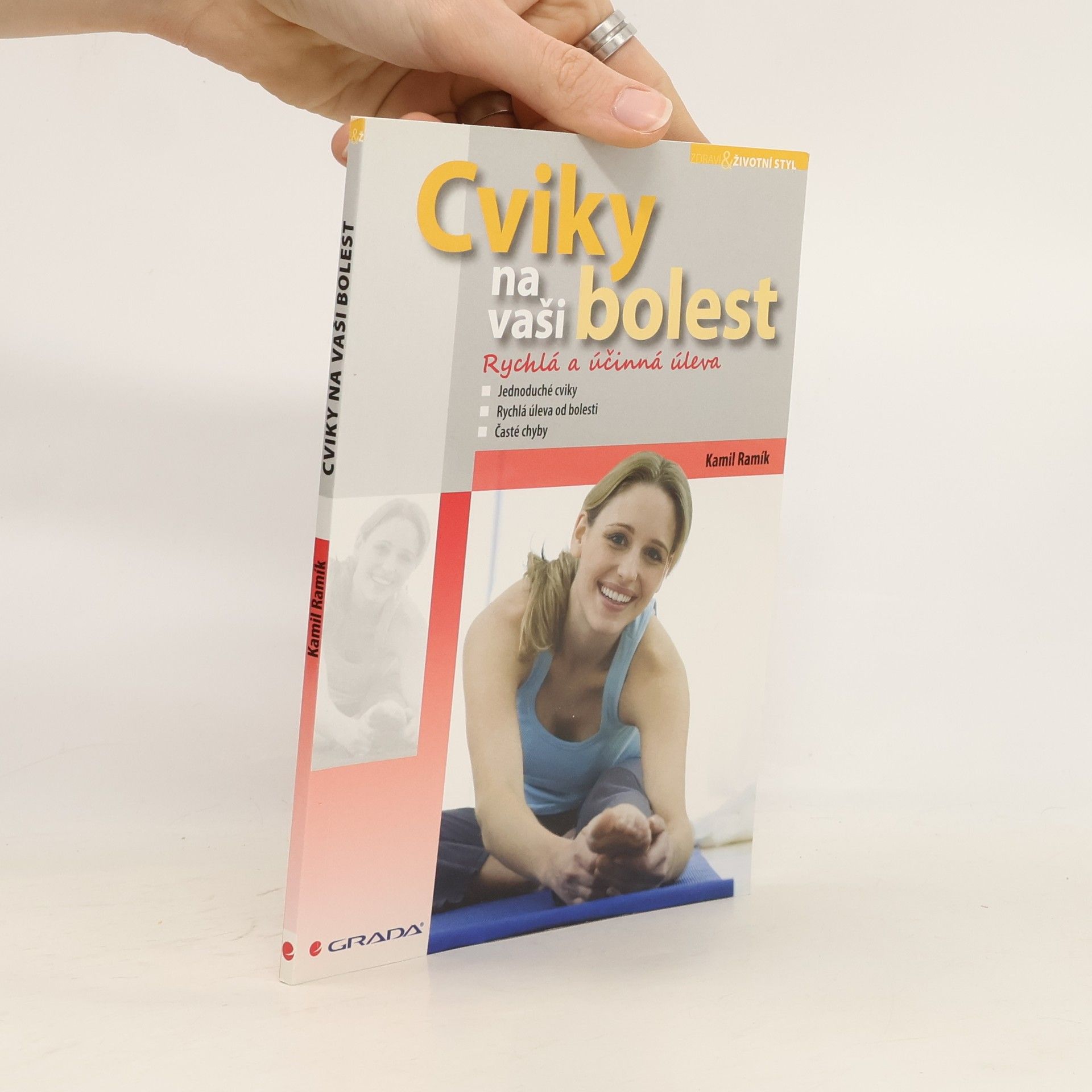 Kamil Ramík Cviky na vaši bolest: Rychlá a účinná úleva