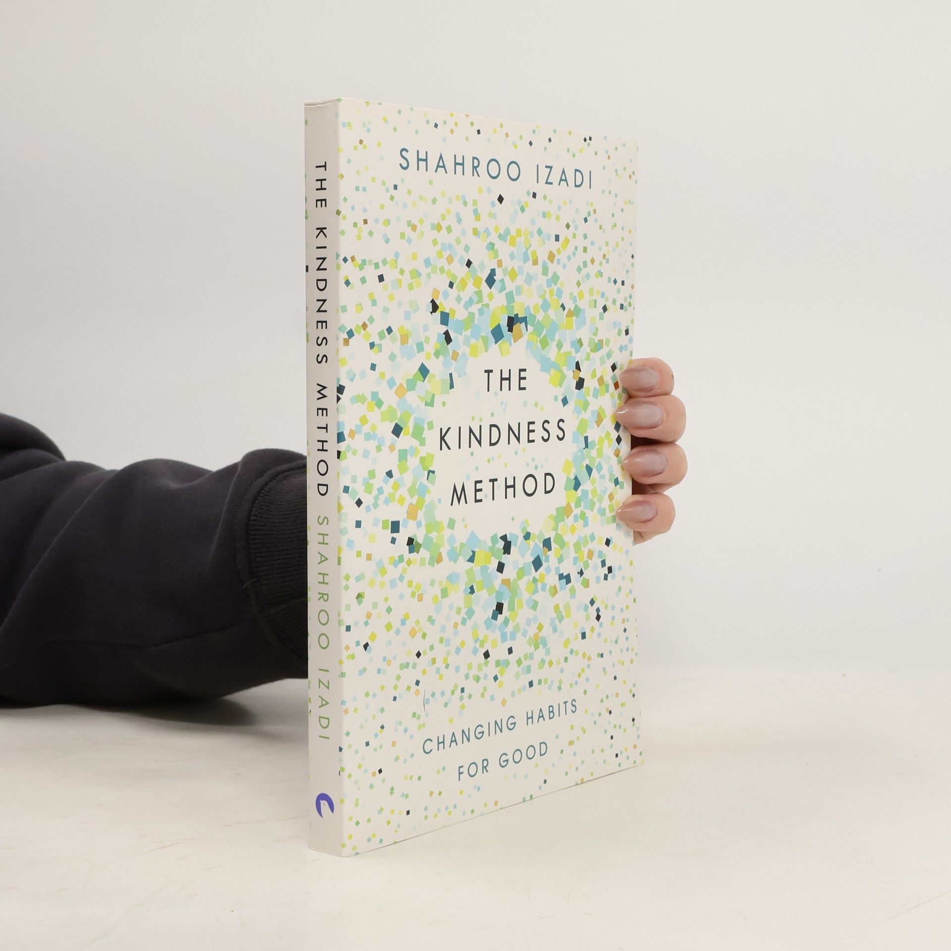 Shahroo Izadi The Kindness Method