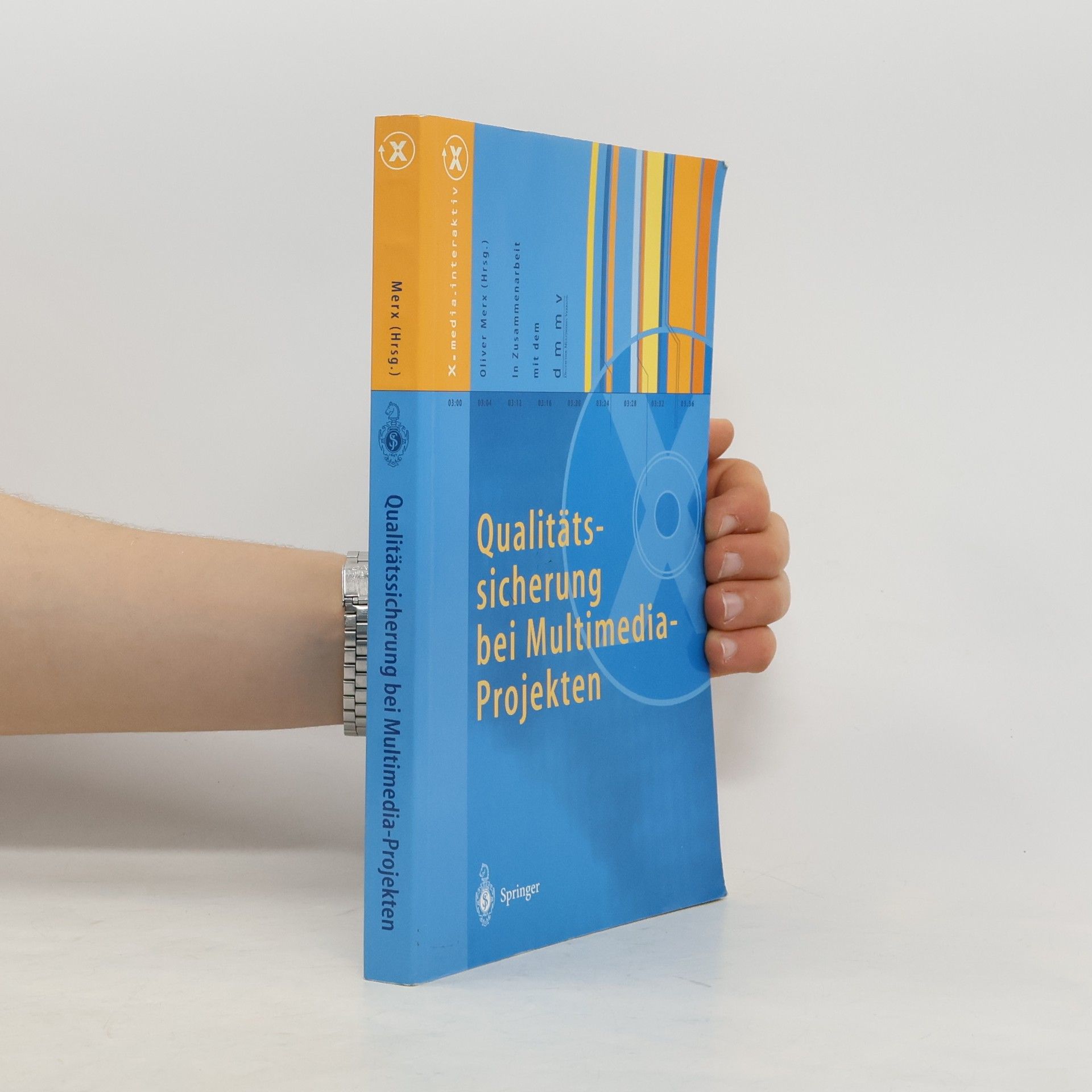 Oliver Merx X.media.interaktiv: Qualitätssicherung bei Multimedia-Projekten