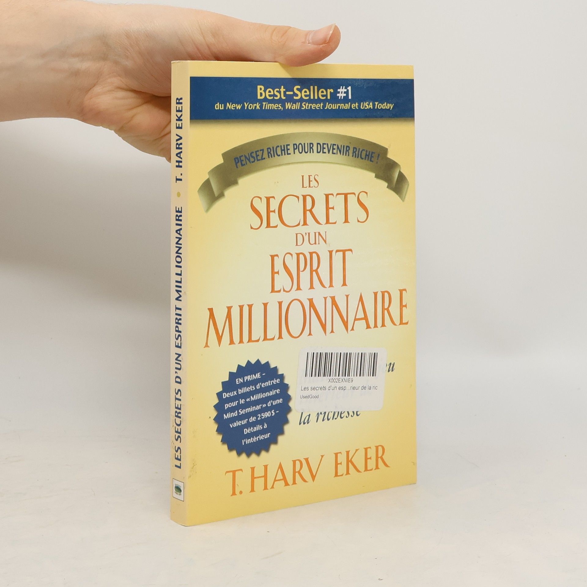 T. Harv Eker Les secrets d'un esprit millionnaire