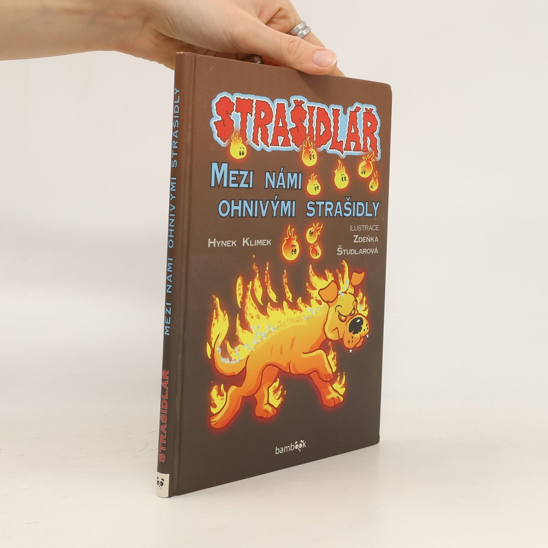 Hynek Klimek Strašidlář - Mezi námi ohnivými strašidly