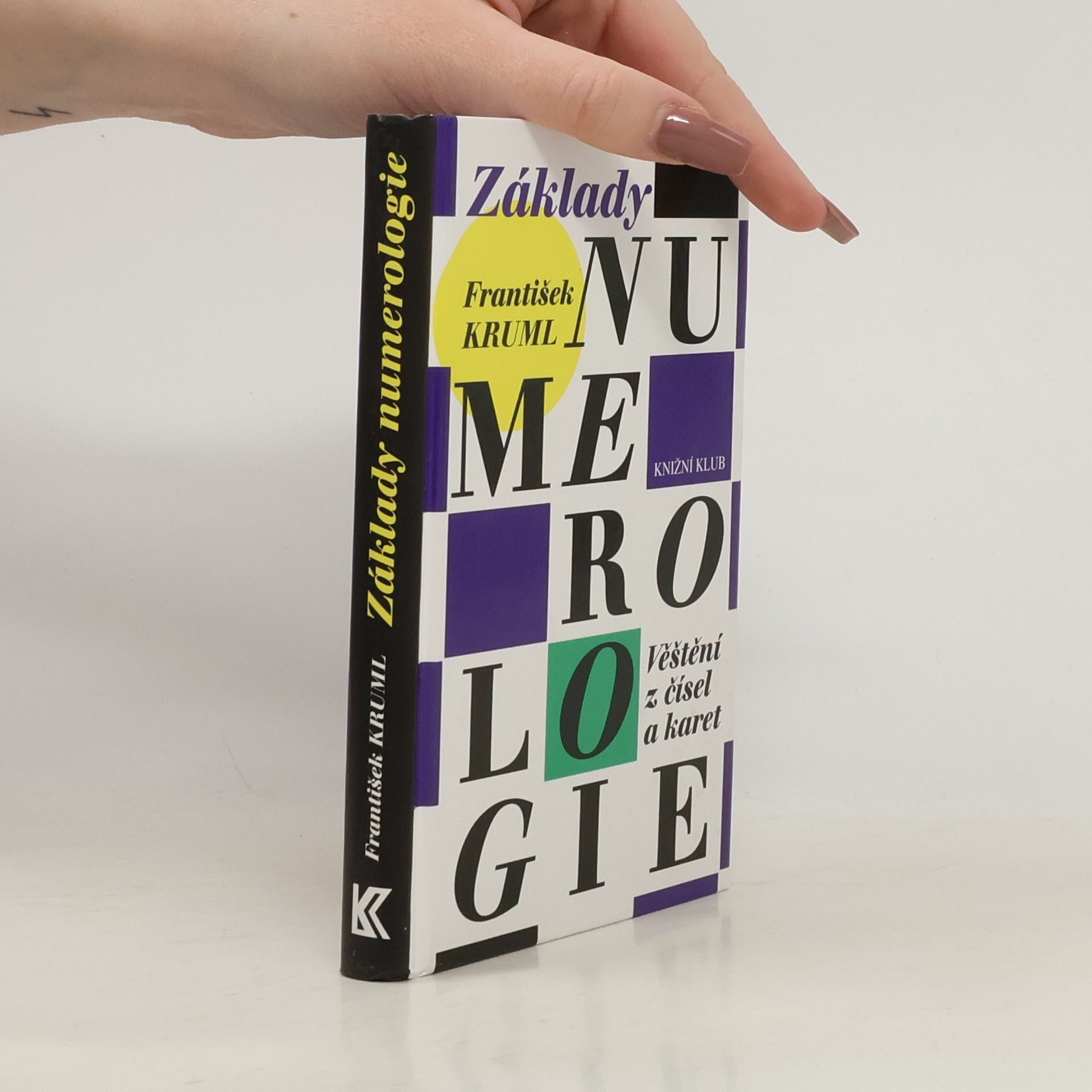 Základy numerologie. Věštění z čísel a karet