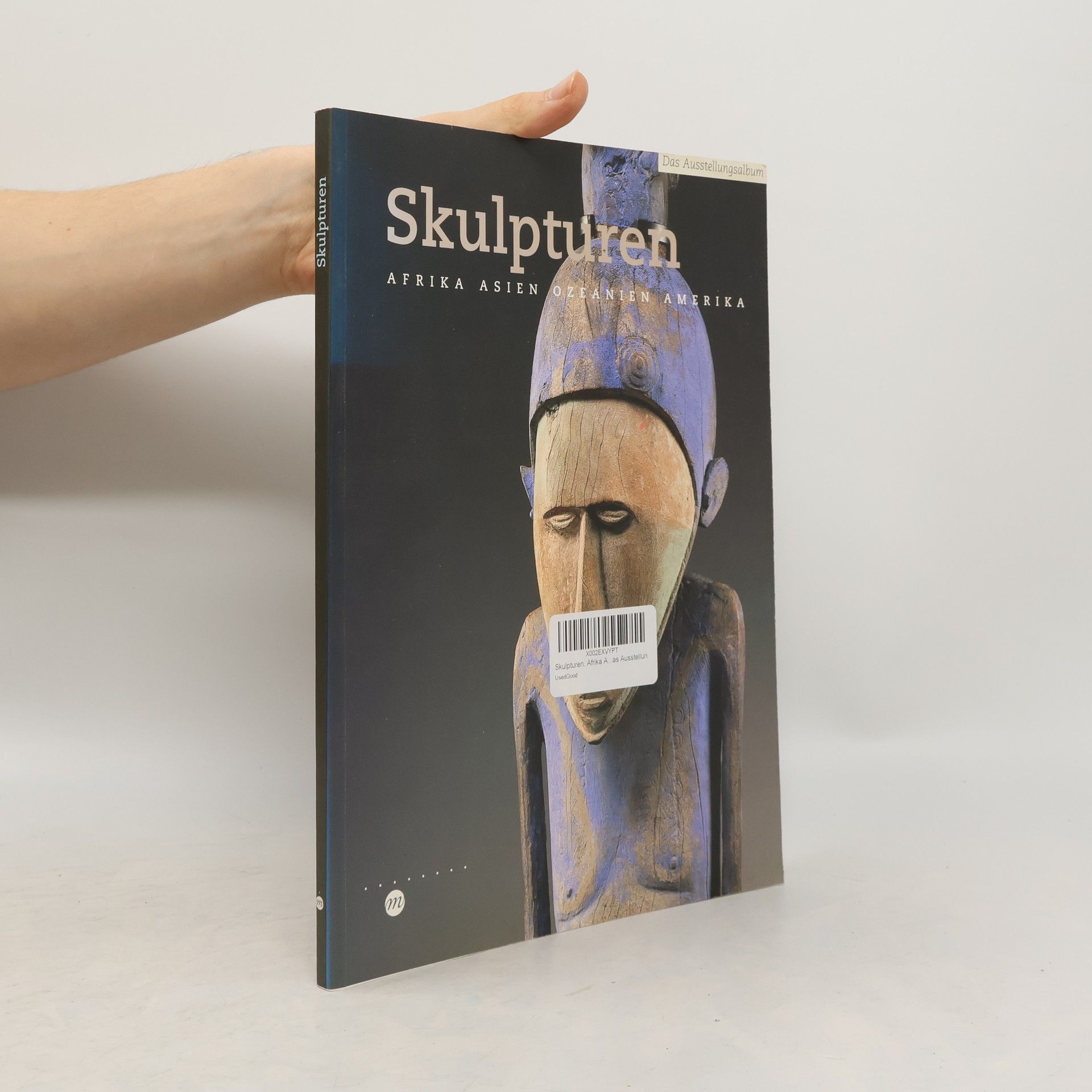 Marine Degli Skulpturen - Afrika, Asien, Ozeanien, Amerika