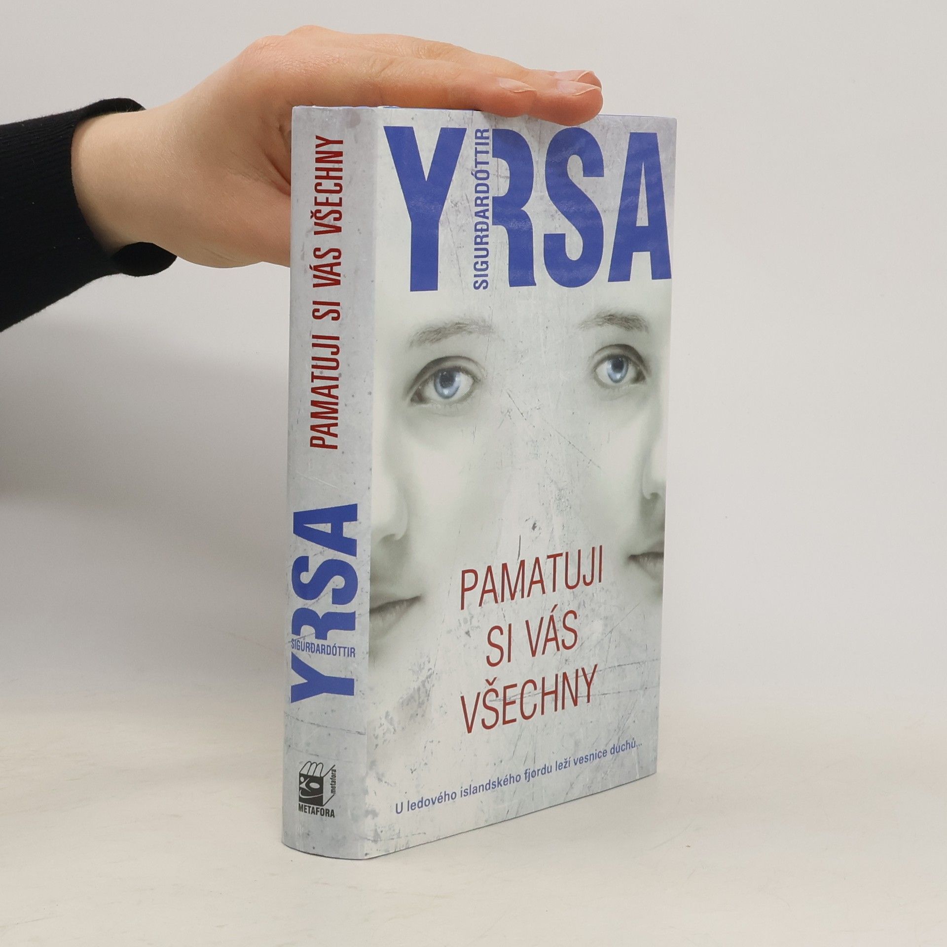 Yrsa Sigurðardóttir Pamatuji si vás všechny