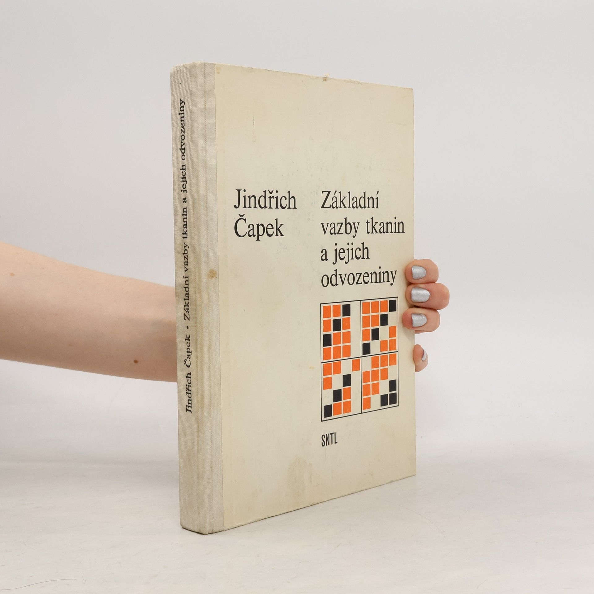 Jindra Čapek Základní vazby tkanin a jejich odvozeniny