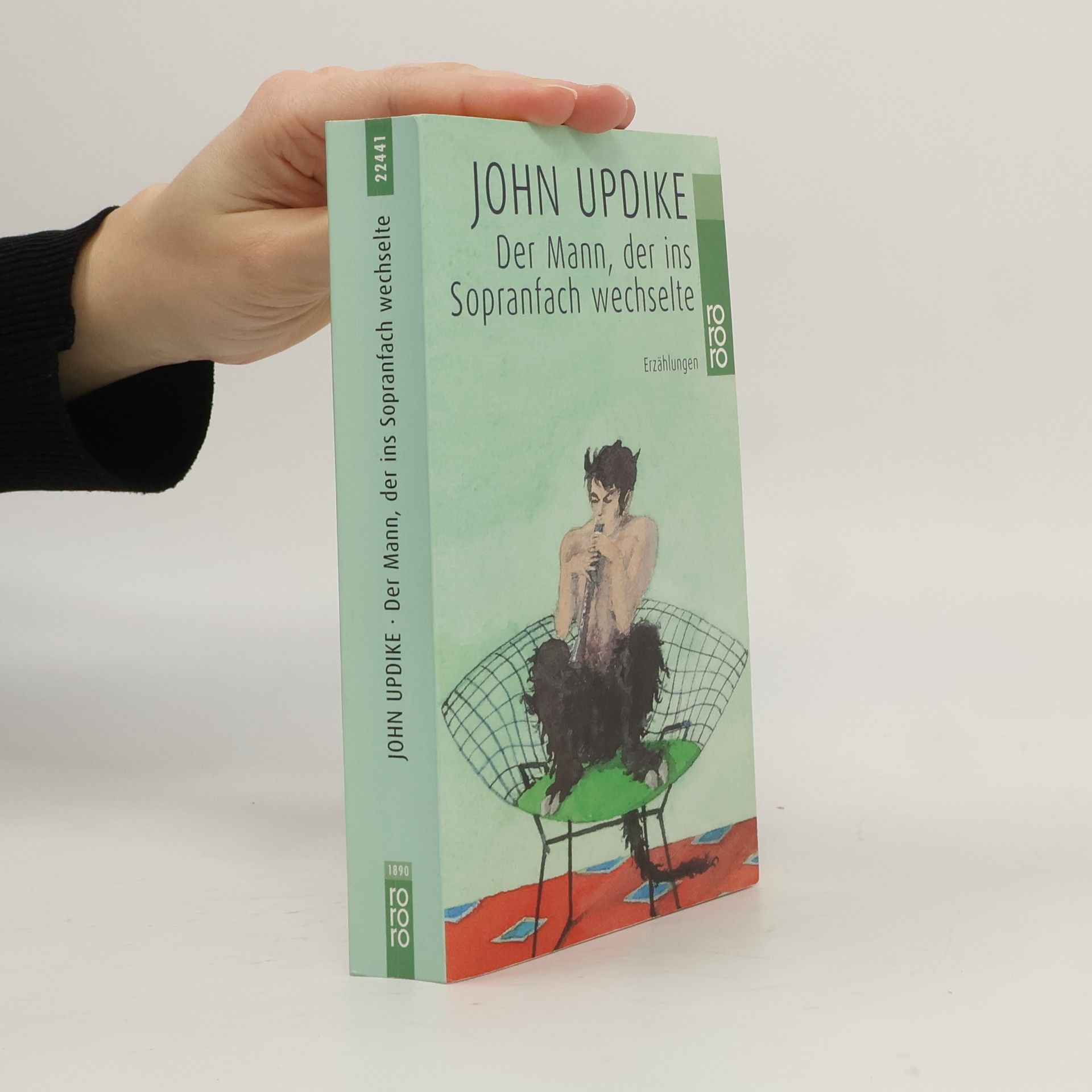 John Updike Der Mann, der ins Sopranfach wechselte