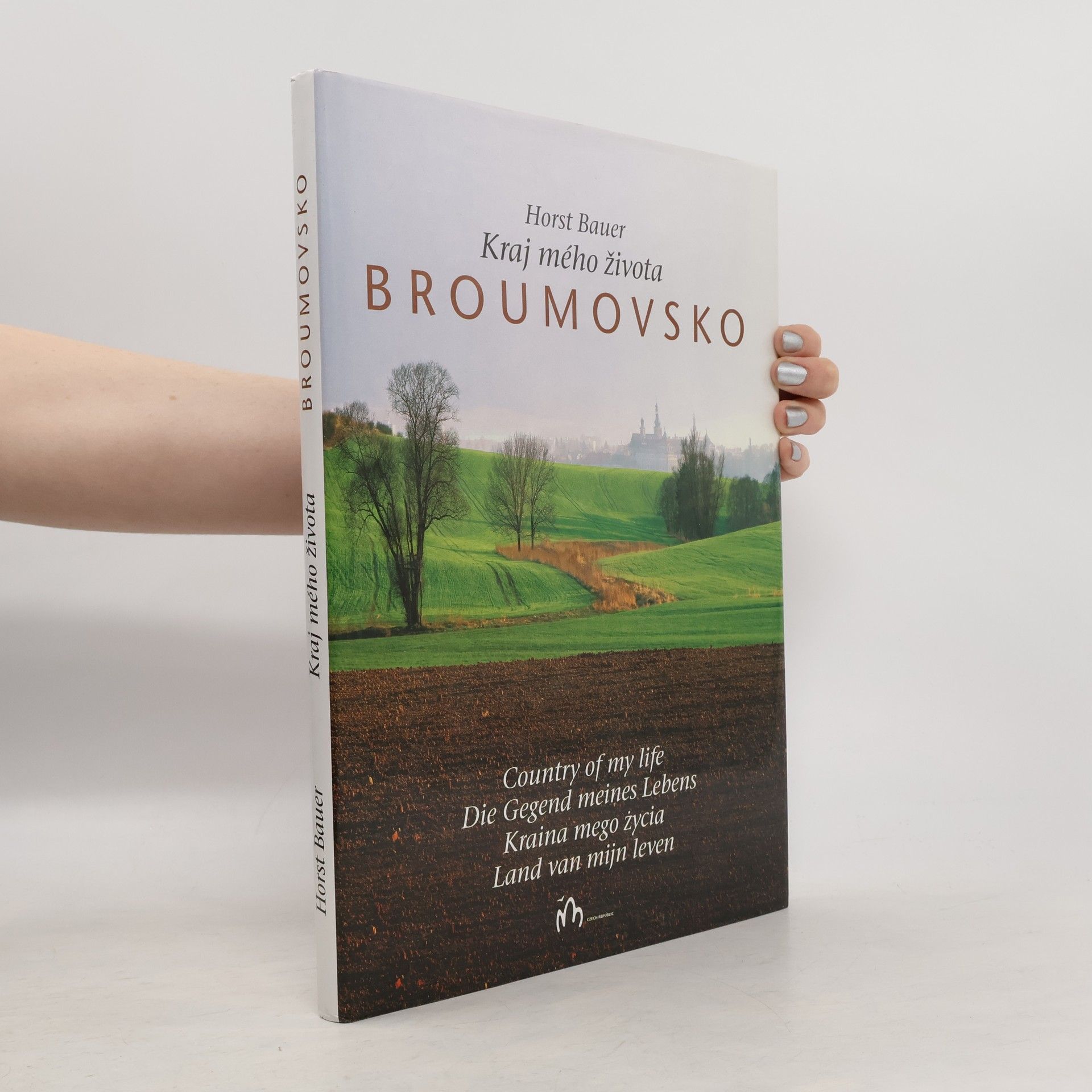 Horst Bauer Kraj mého života. Broumovsko