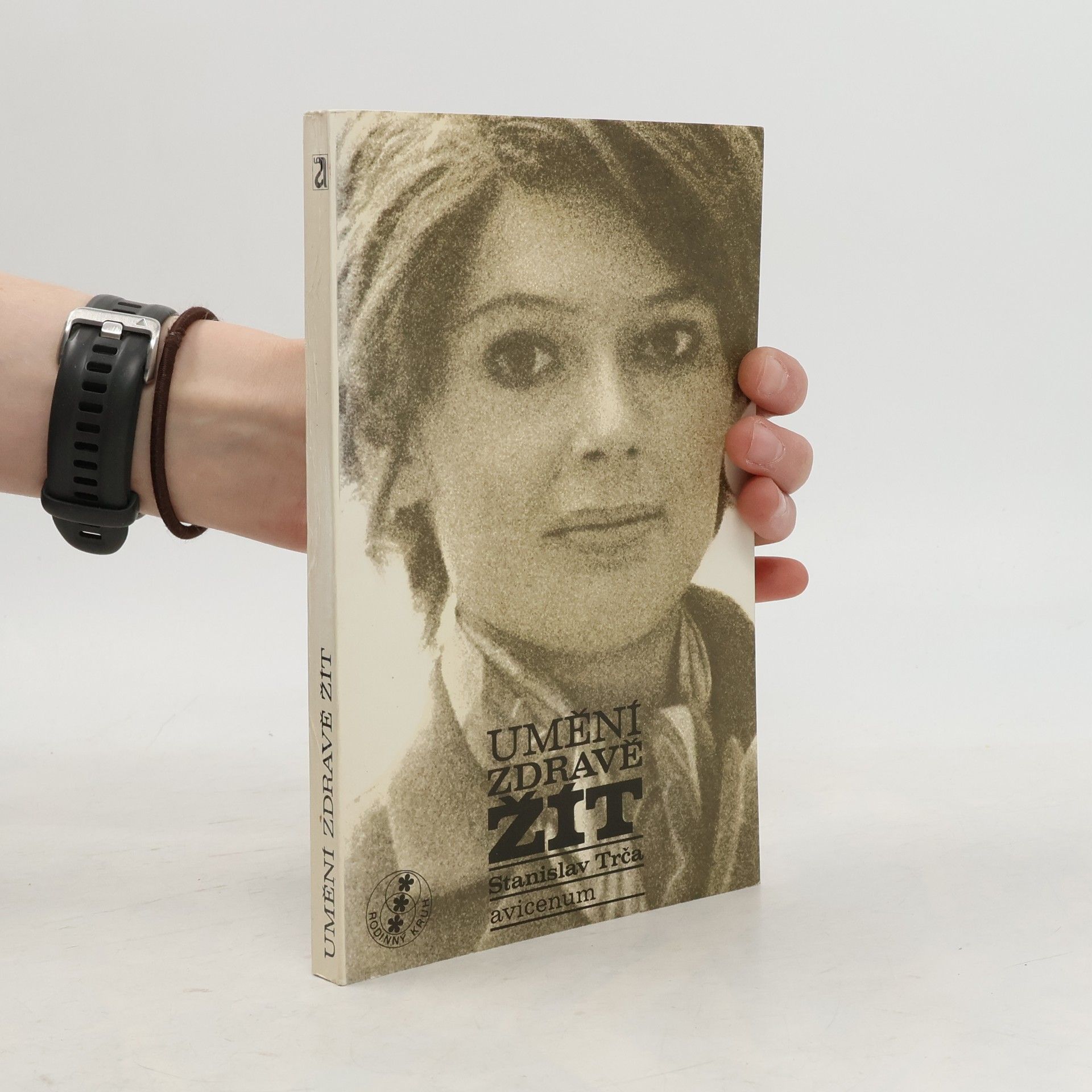 Stanislav Trča Umění zdravě žít