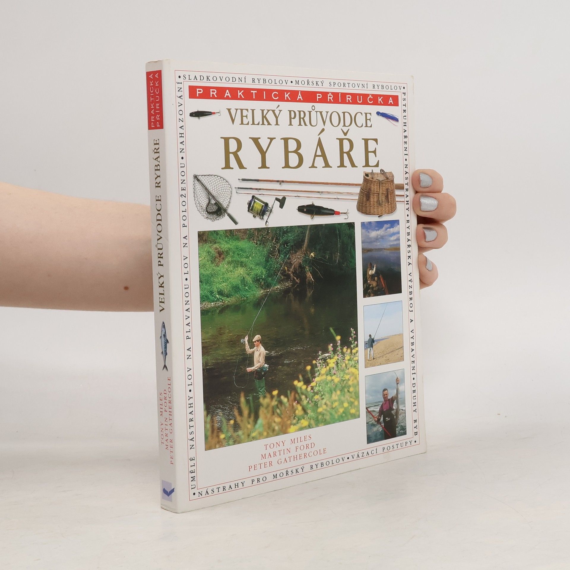 Tony Miles Velký průvodce rybáře