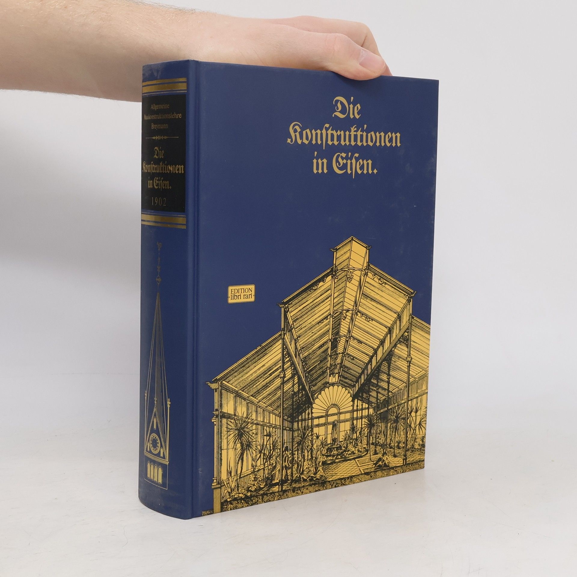 Otto Königer Die Konstruktionen in Eisen