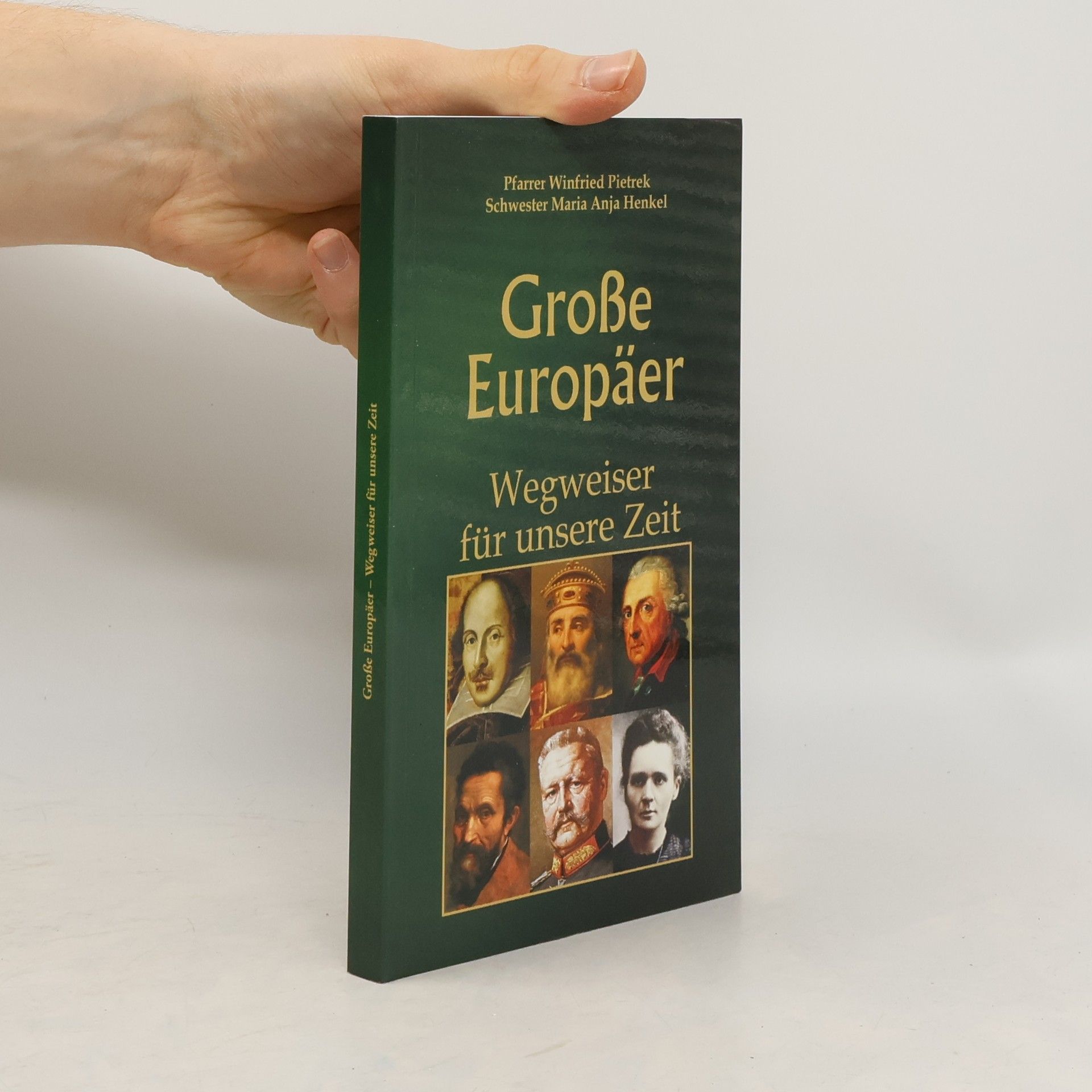 Winfried Pietrek Große Europäer