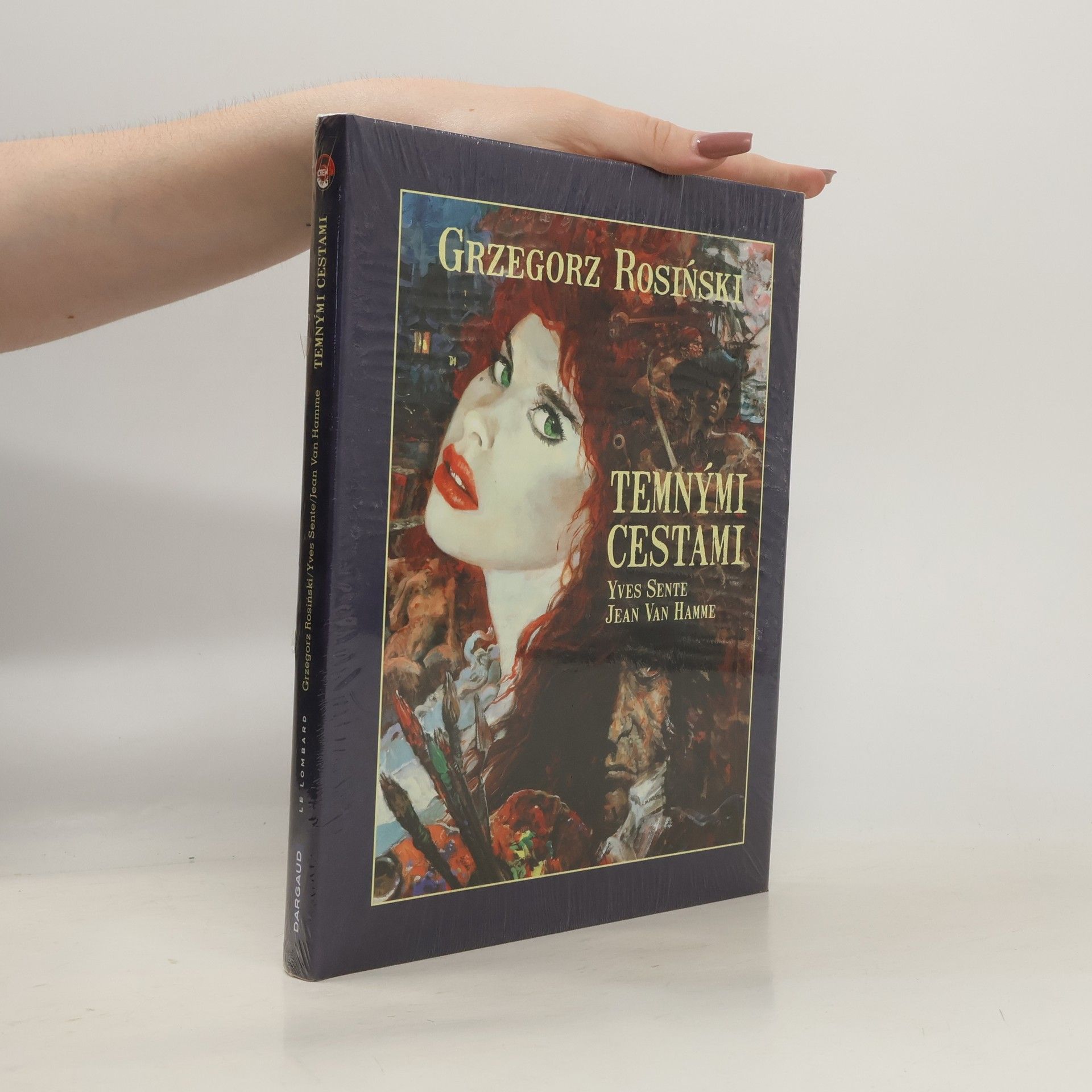 Grzegorz Rosiński Temnými cestami
