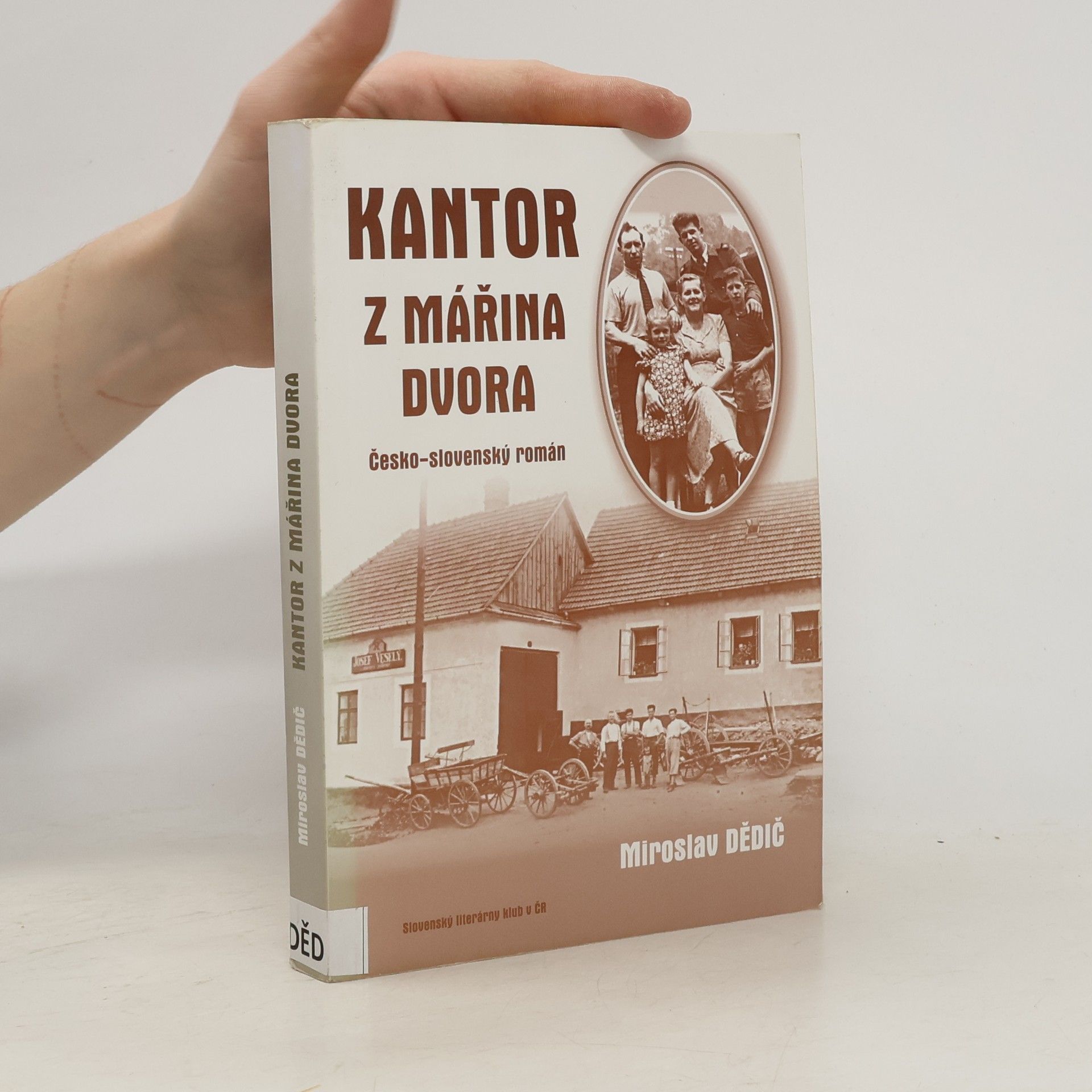 Miroslav Dědič Kantor z Mářina dvora