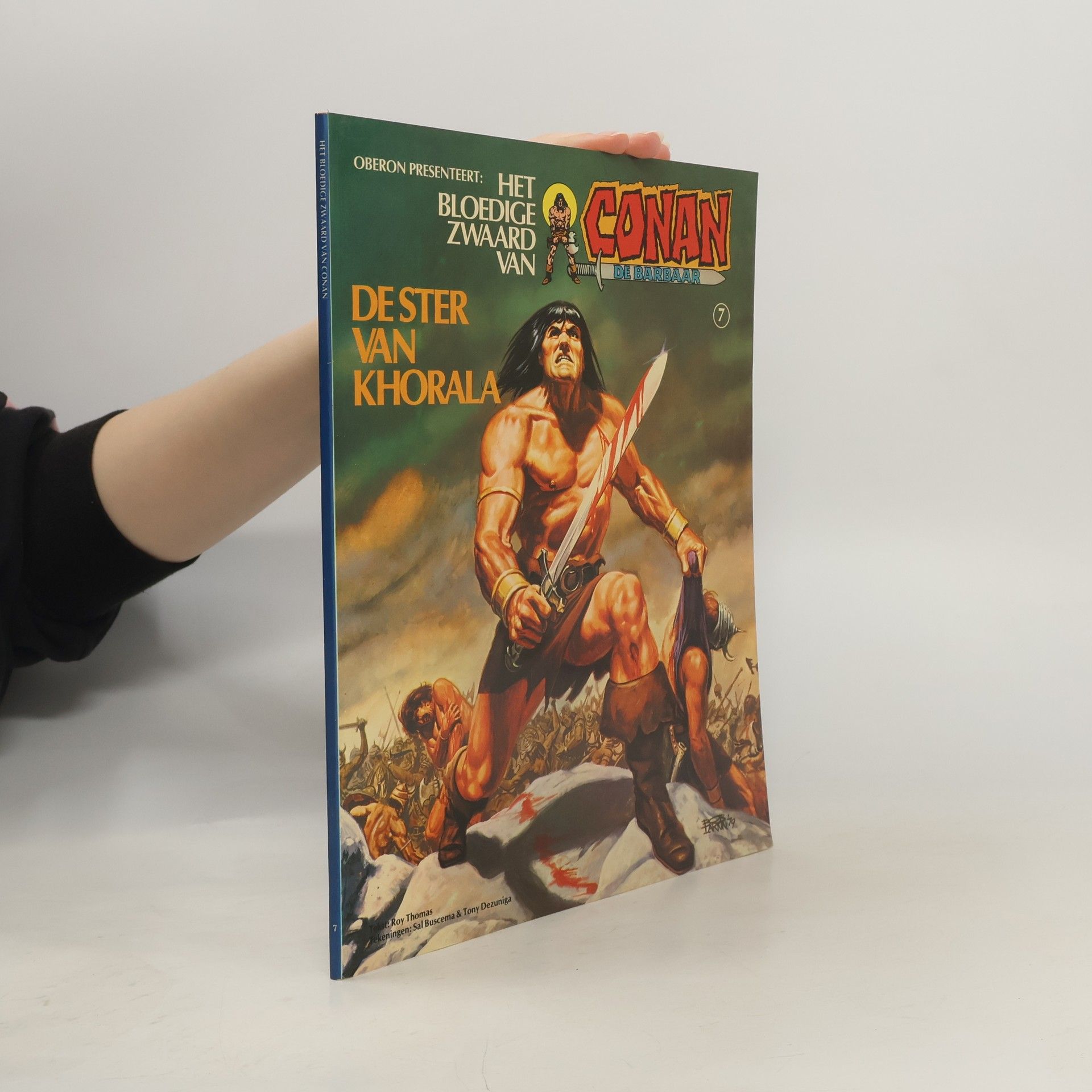 Roy Thomas Conan de Barbaar 7. De Ster van Khorala