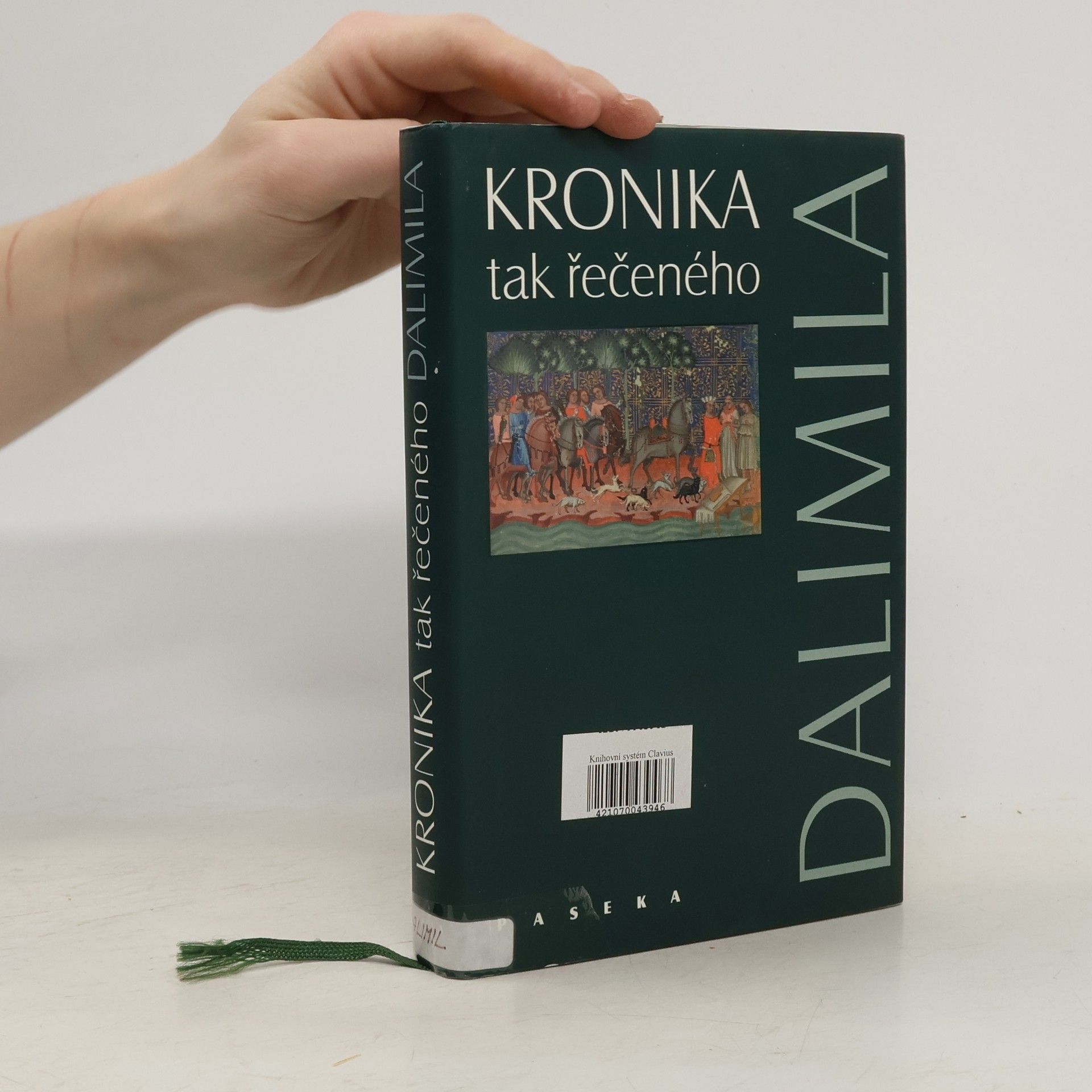 Dalimil, Kronika tak řečeného Dalimila