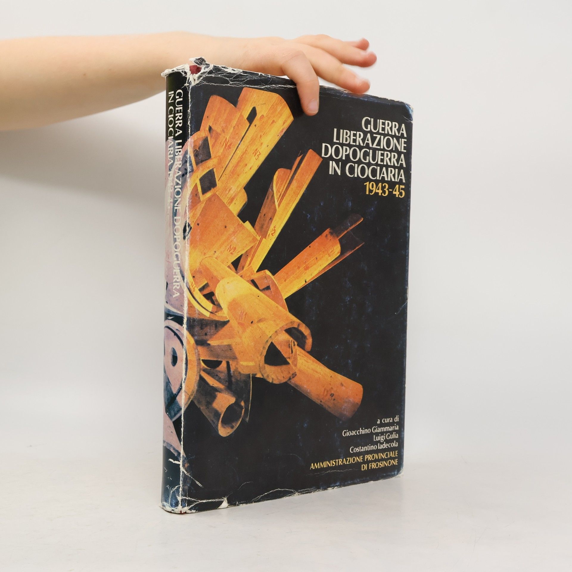 Gioacchino Giammaria Guerra, liberazione, dopoguerra in Ciociaria 1943-45