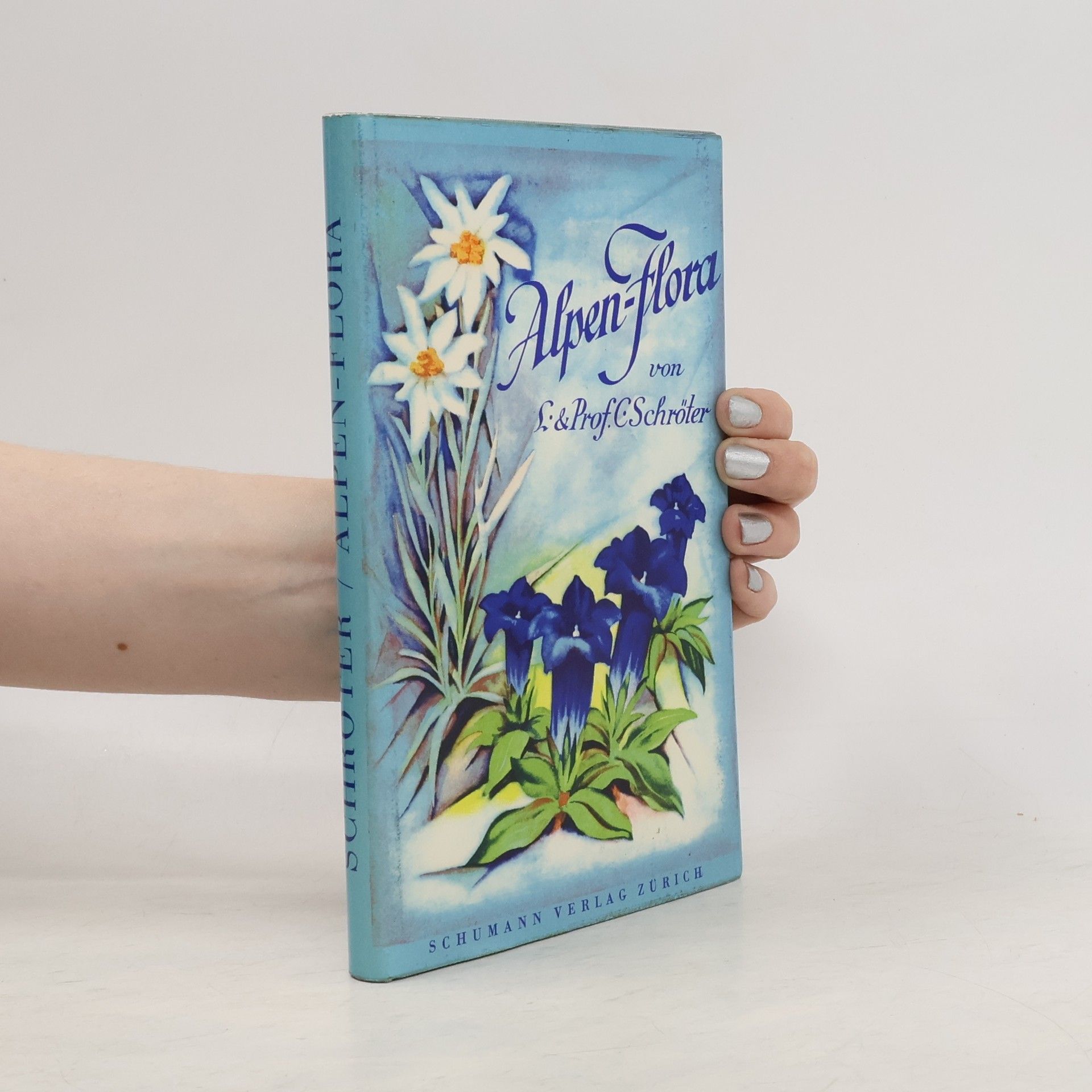 Carl Schröter Alpen-Flora