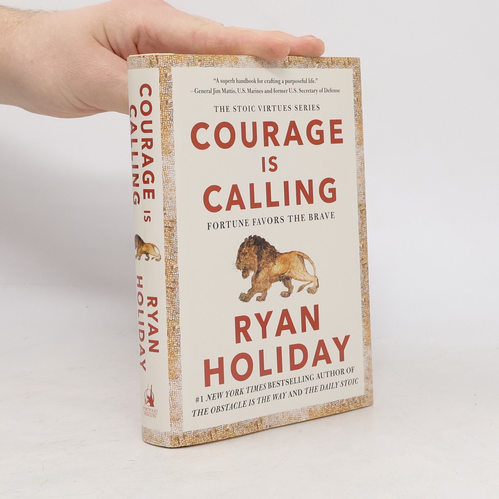 Ryan Holiday Courage Is Calling