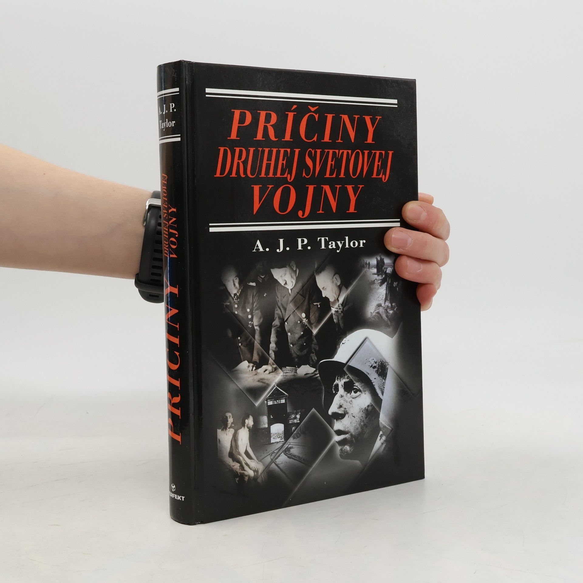 A. J. P. Taylor Príčiny druhej svetovej vojny