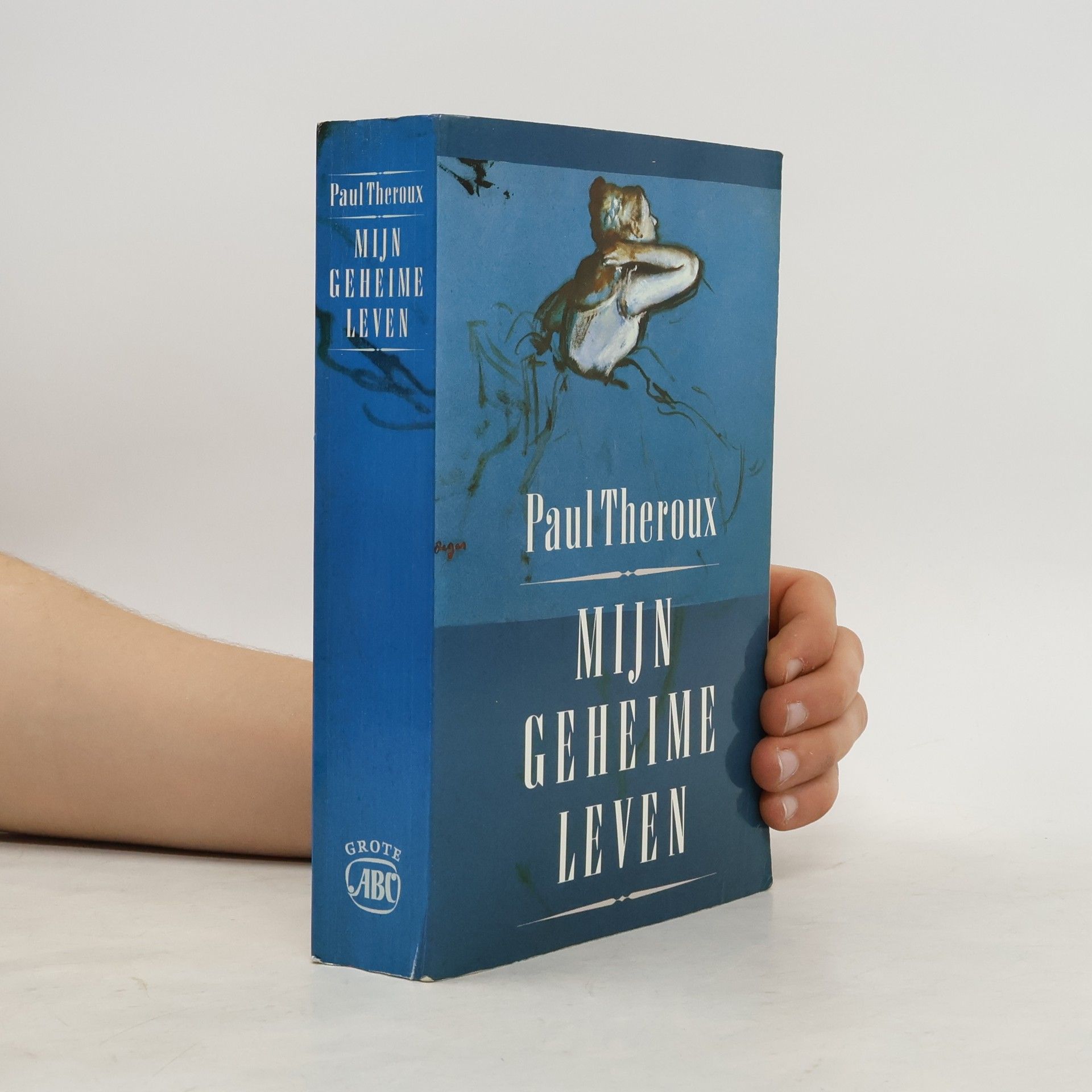 Paul Edward Theroux Mijn geheime leven