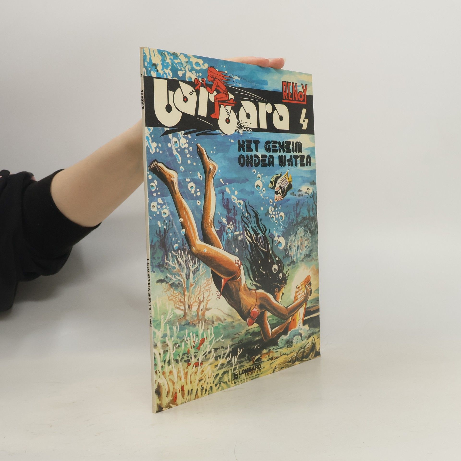 Autorenkollektiv Barbara 4. Het geheim onder water