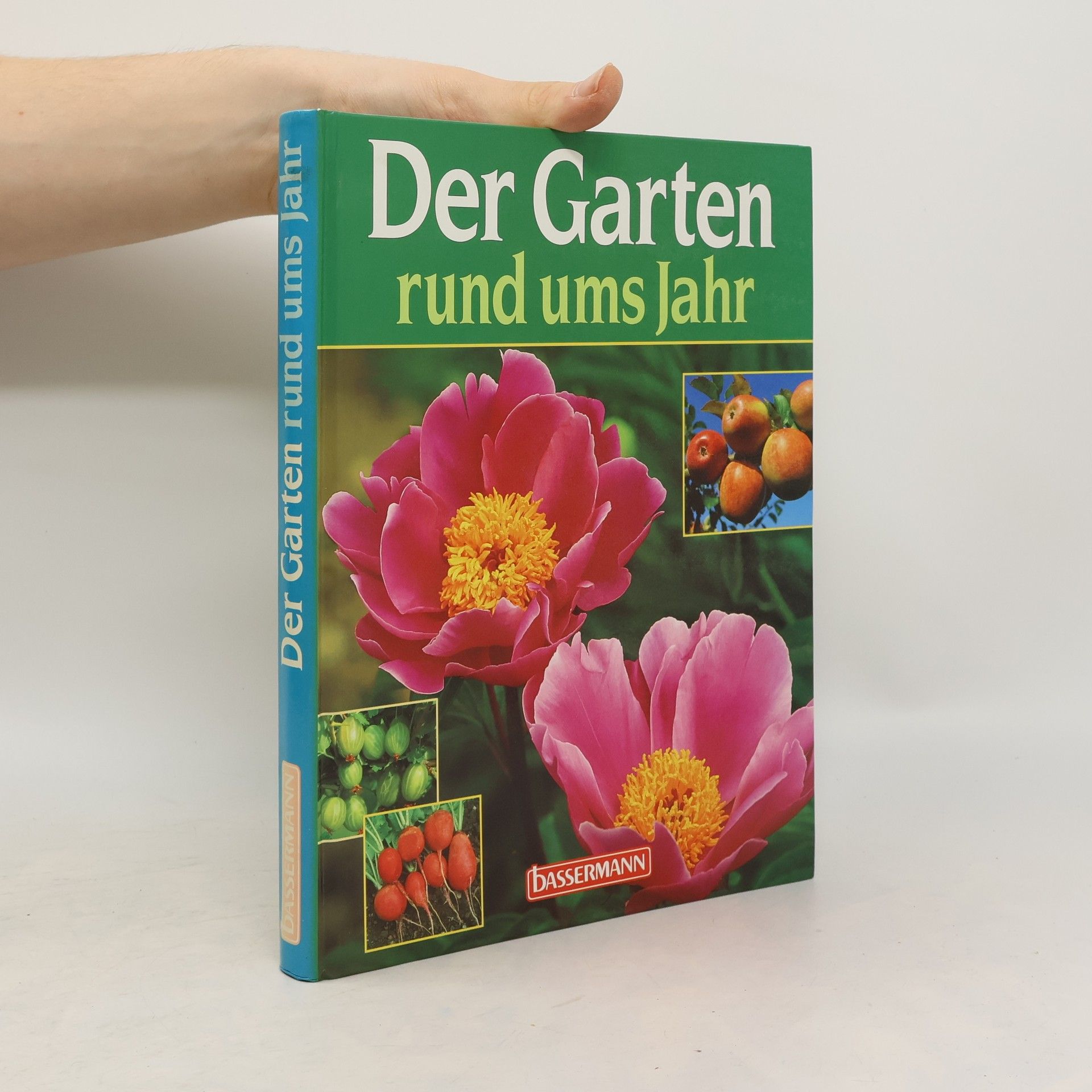 Sebastian Holzner Der Garten rund ums Jahr