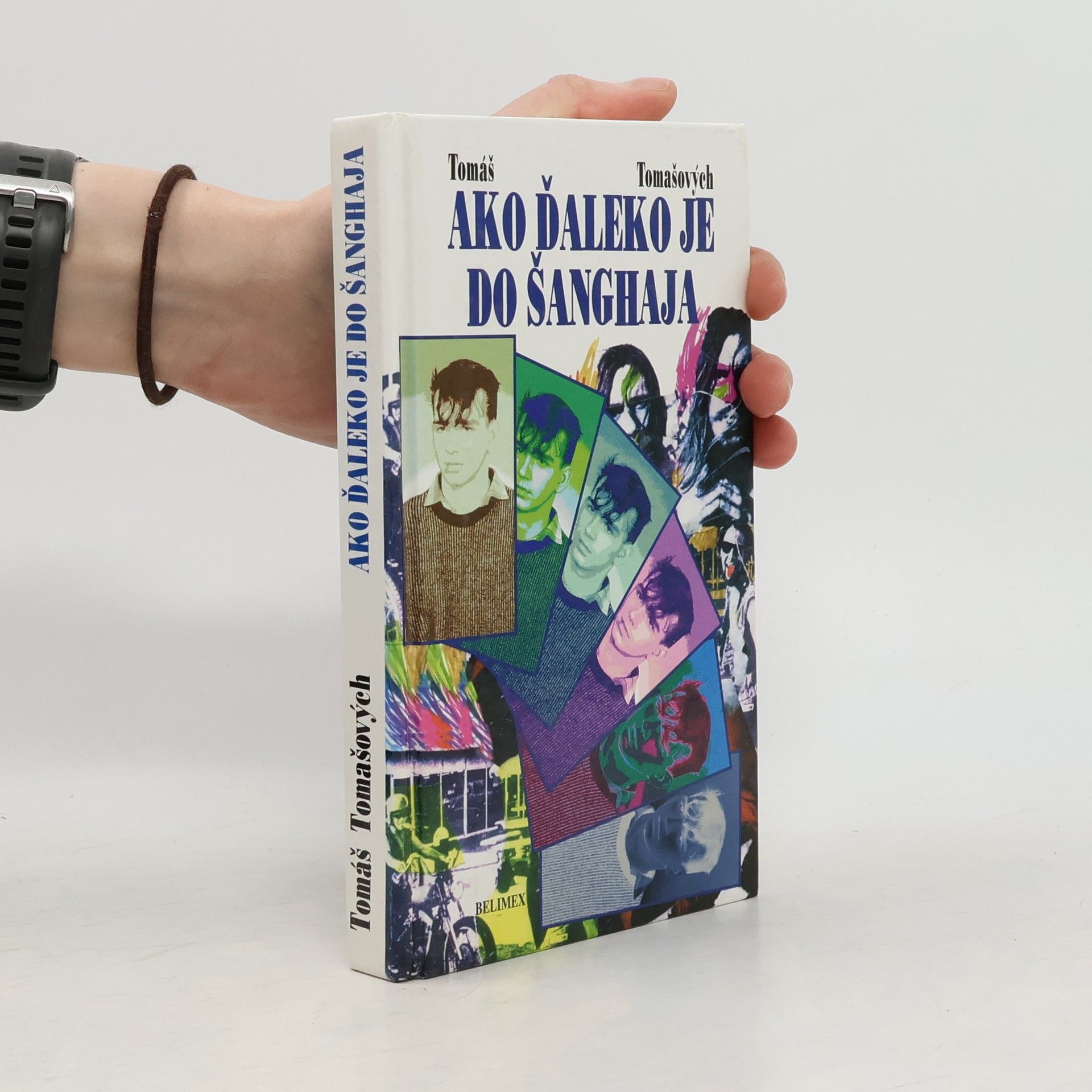 Tomašových Tomáš Ako ďaleko je do Šanghaja