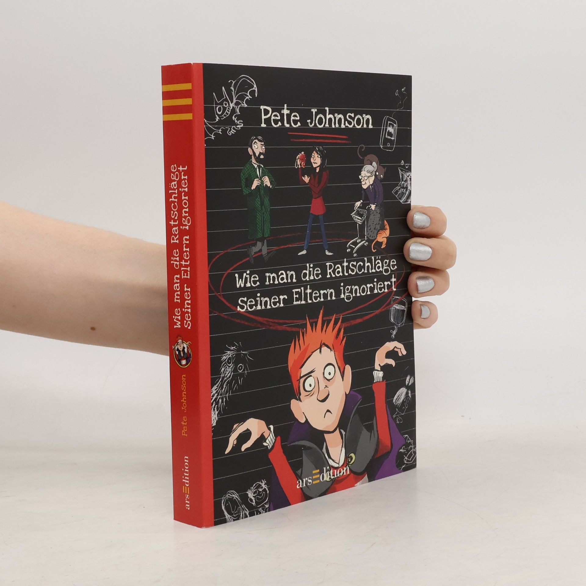 Pete Johnson Wie man die Ratschläge seiner Eltern ignoriert