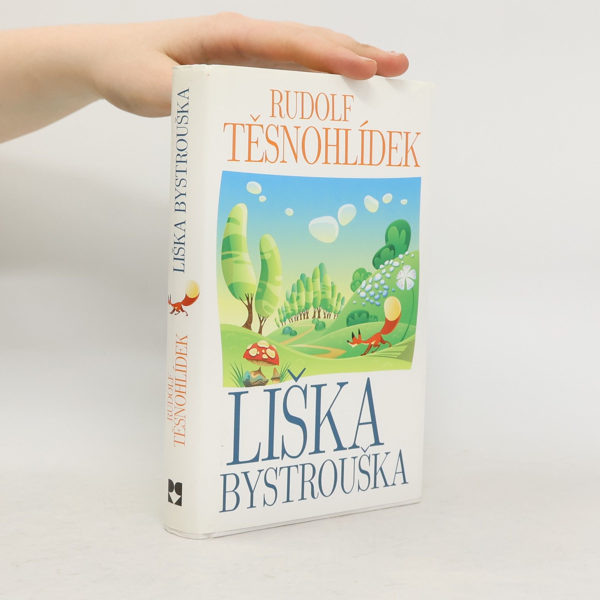 Rudolf Těsnohlídek Liška Bystrouška