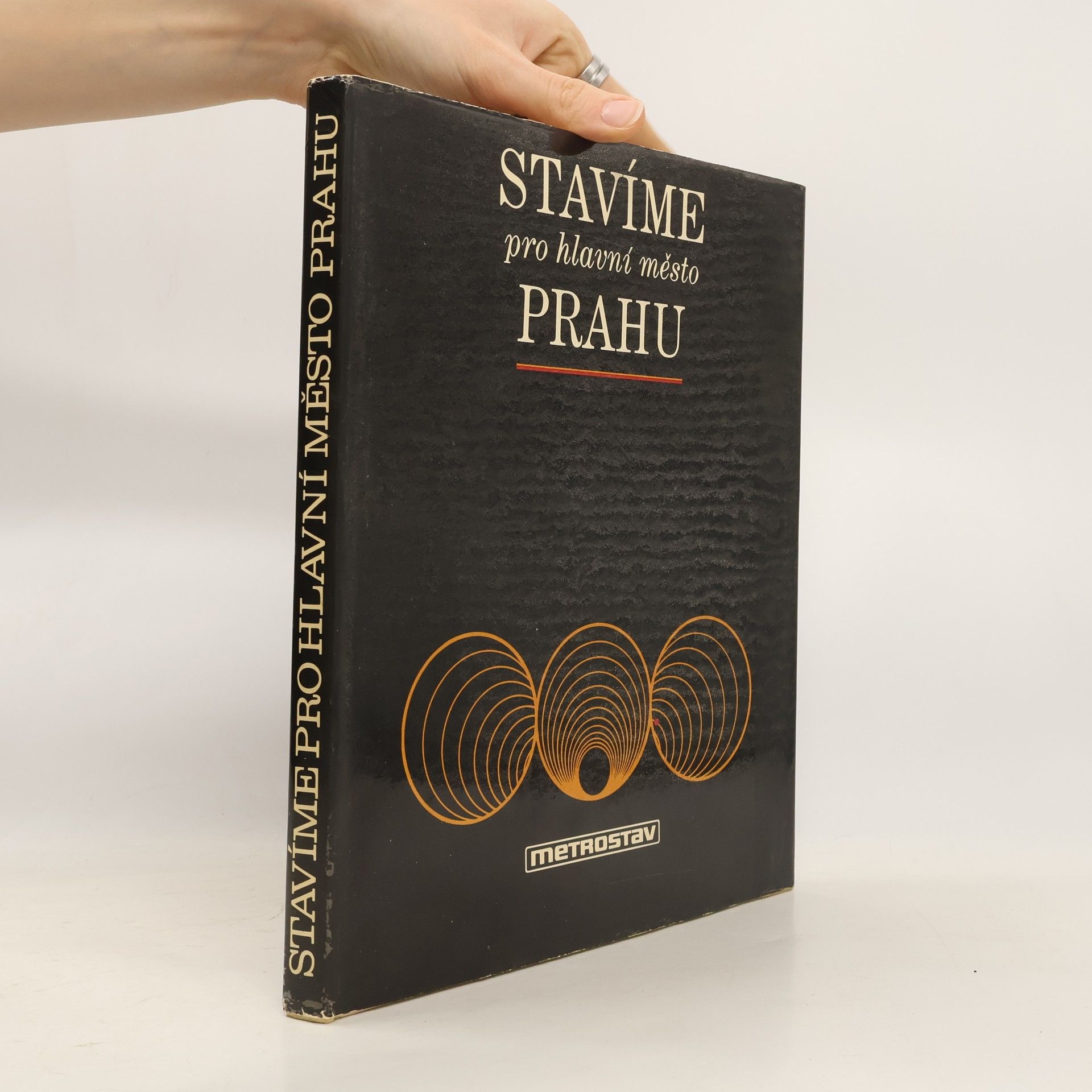 Jaroslav Grán Stavíme pro hlavní město Prahu