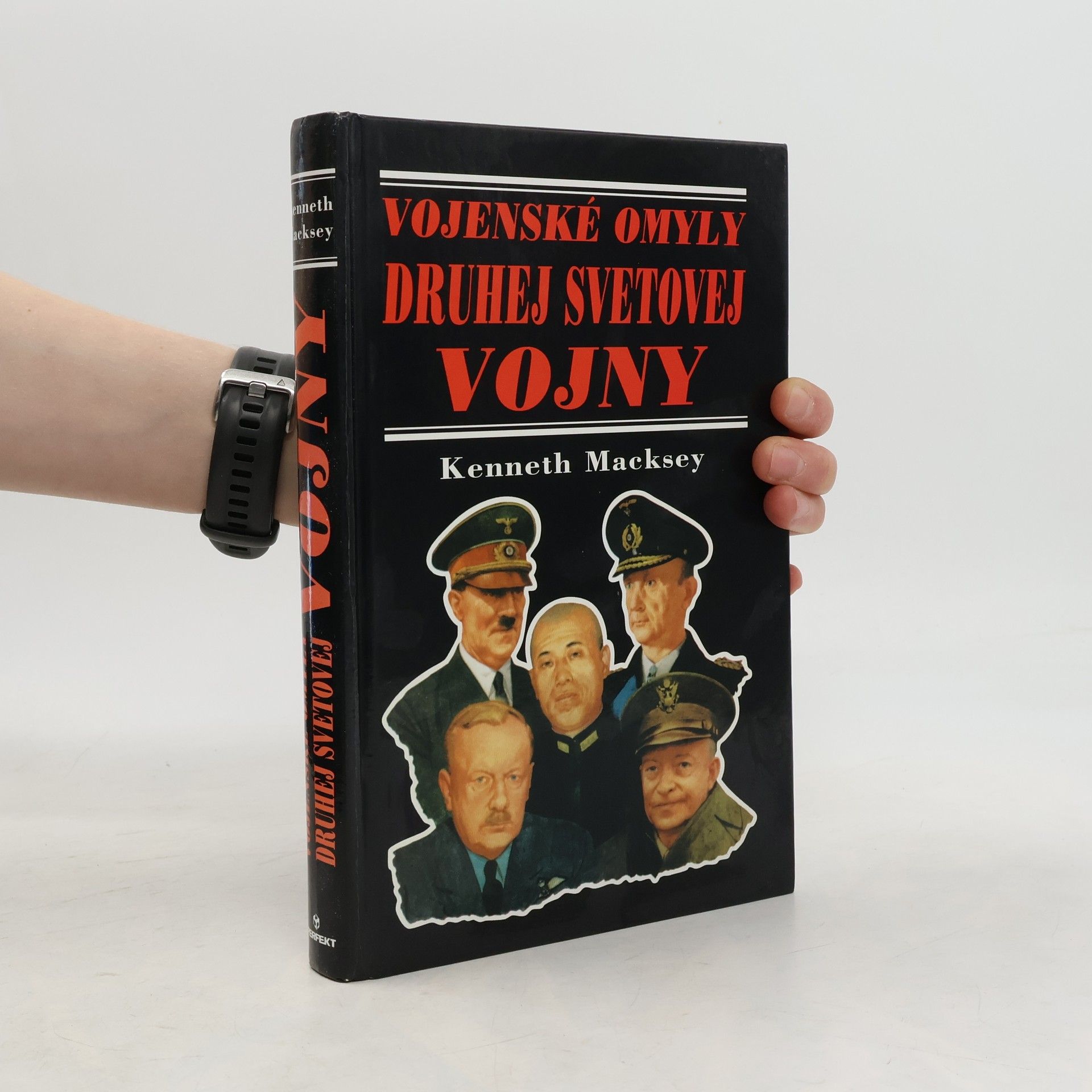 Kenneth John Macksey Vojenské omyly Druhej svetovej vojny
